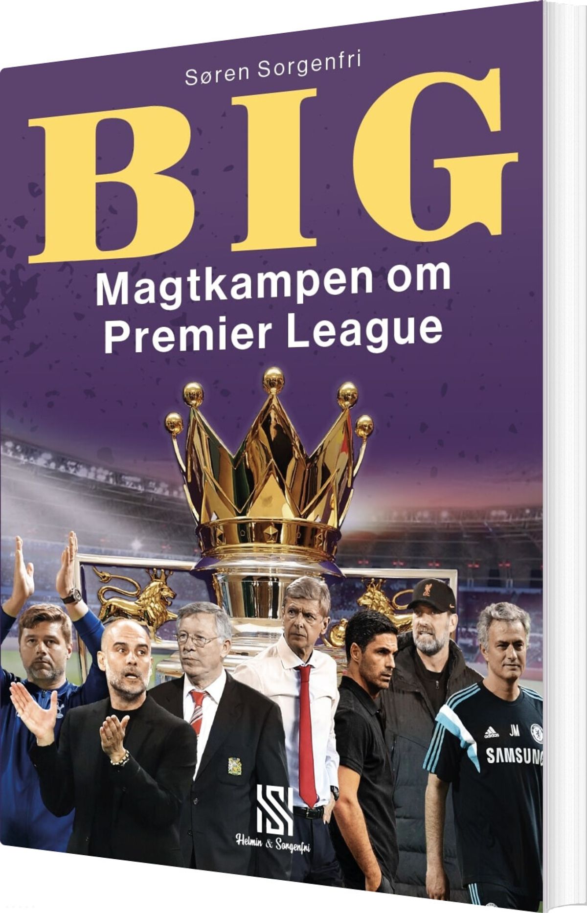 Big - Magtkampen Om Premier League - Søren Sorgenfri - Bog