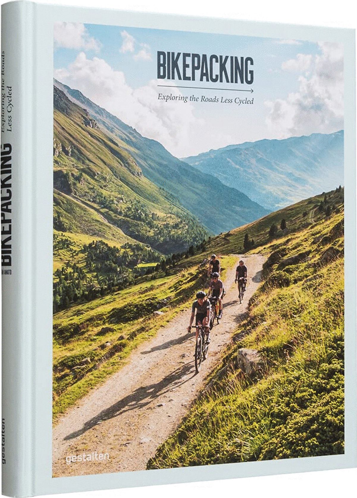 Bikepacking: Exploring The Roads Less Cycled - Robert Klanten - English Book