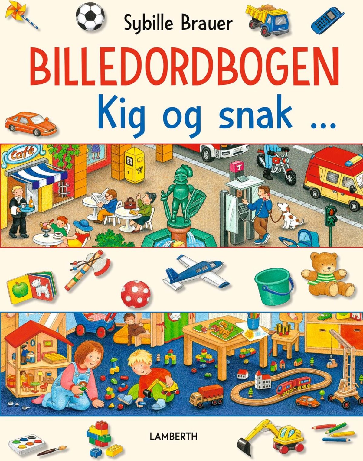 Billedordbogen Kig Og Snak - Sibylle Brauer - Bog