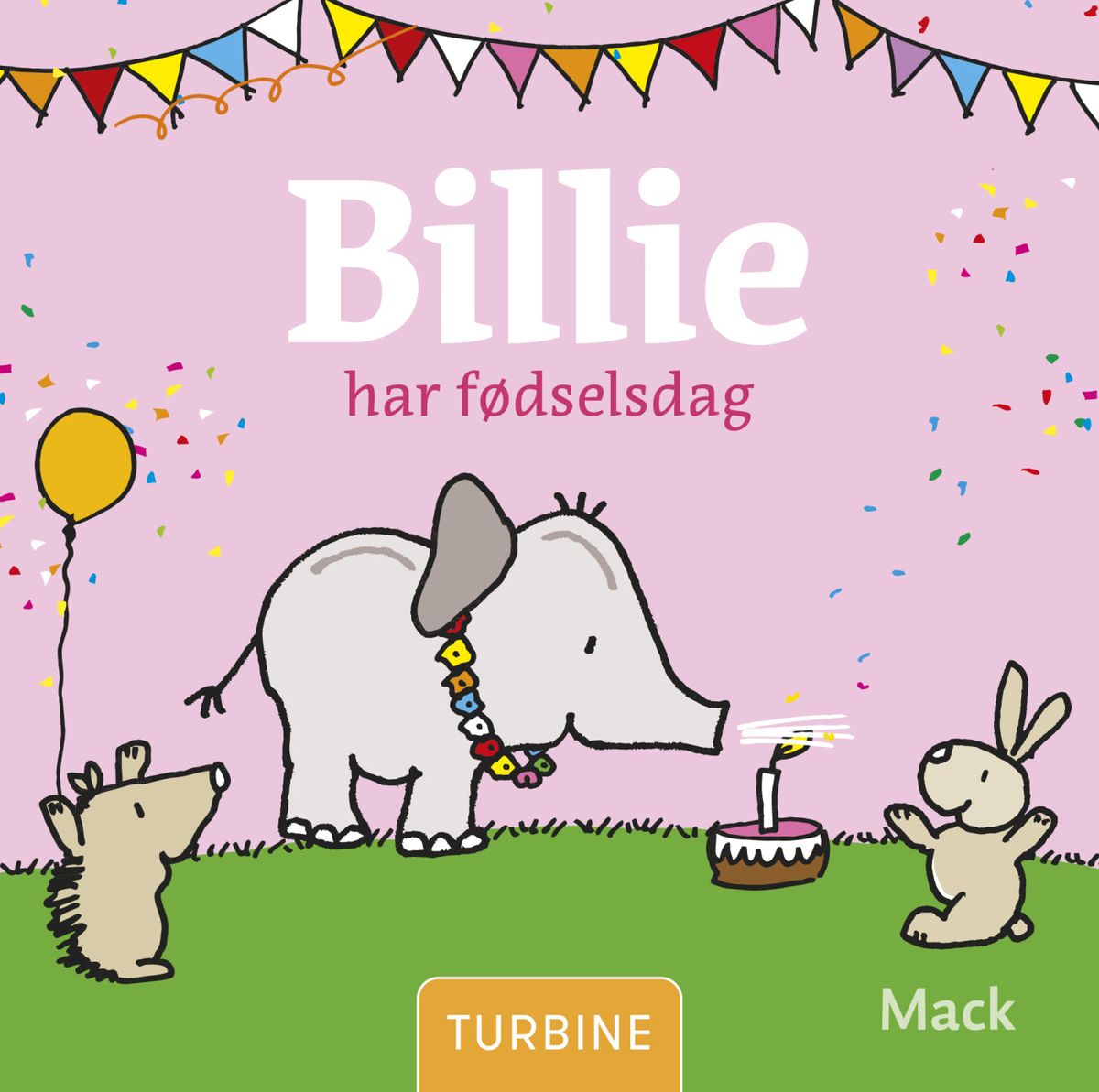 Billie Har Fødselsdag - Mack Van Gageldonk - Bog