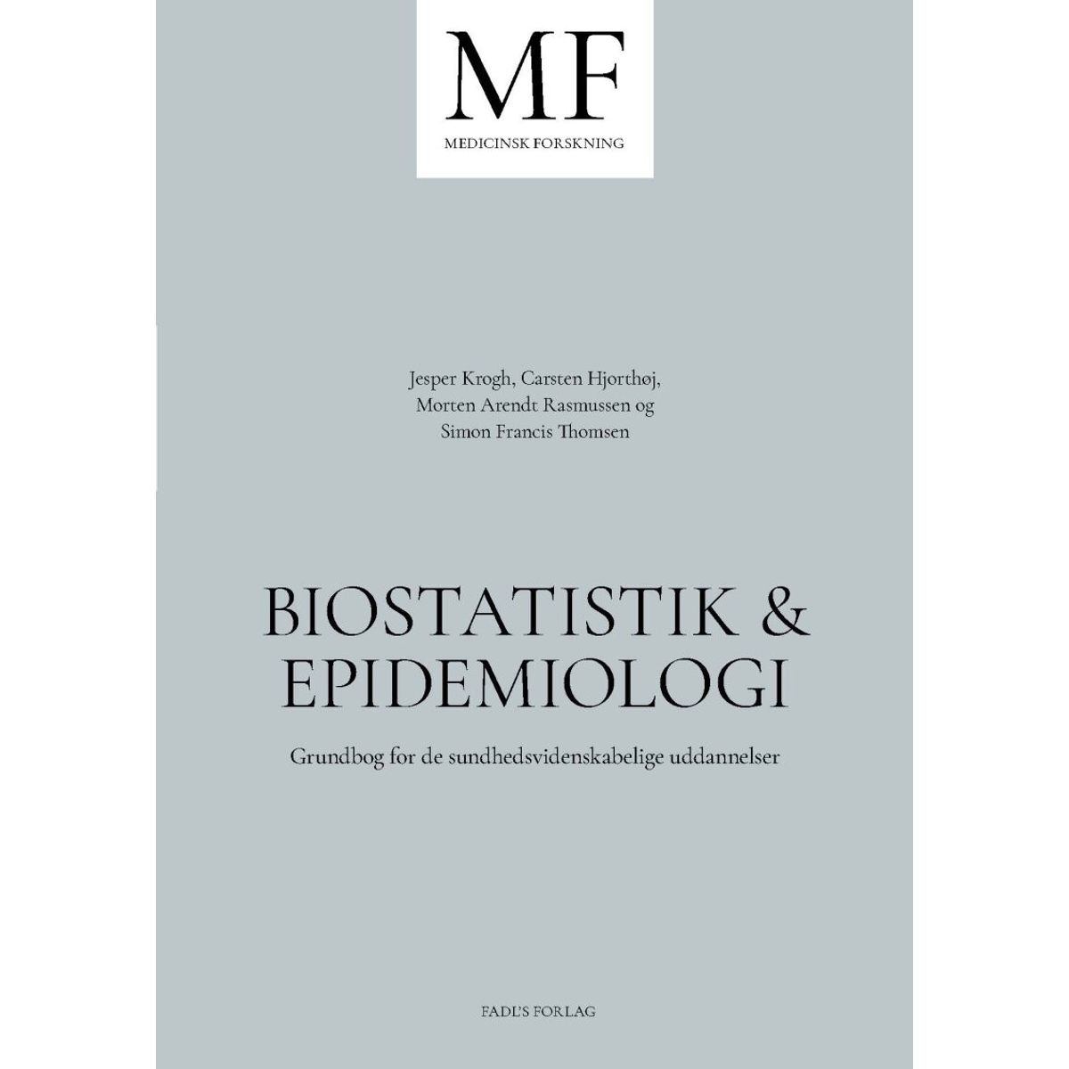 Biostatistik & Epidemiologi - Simon Francis Thomsen - Bog