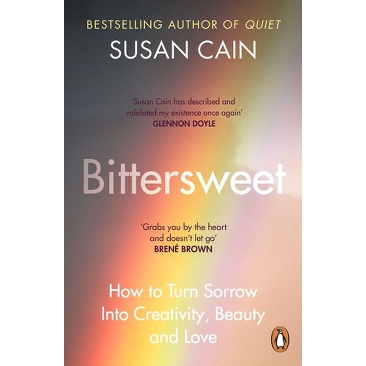 Bittersweet: How To Turn Sorrow Into Creativity, Beauty And Love - Susan Cain - English Book