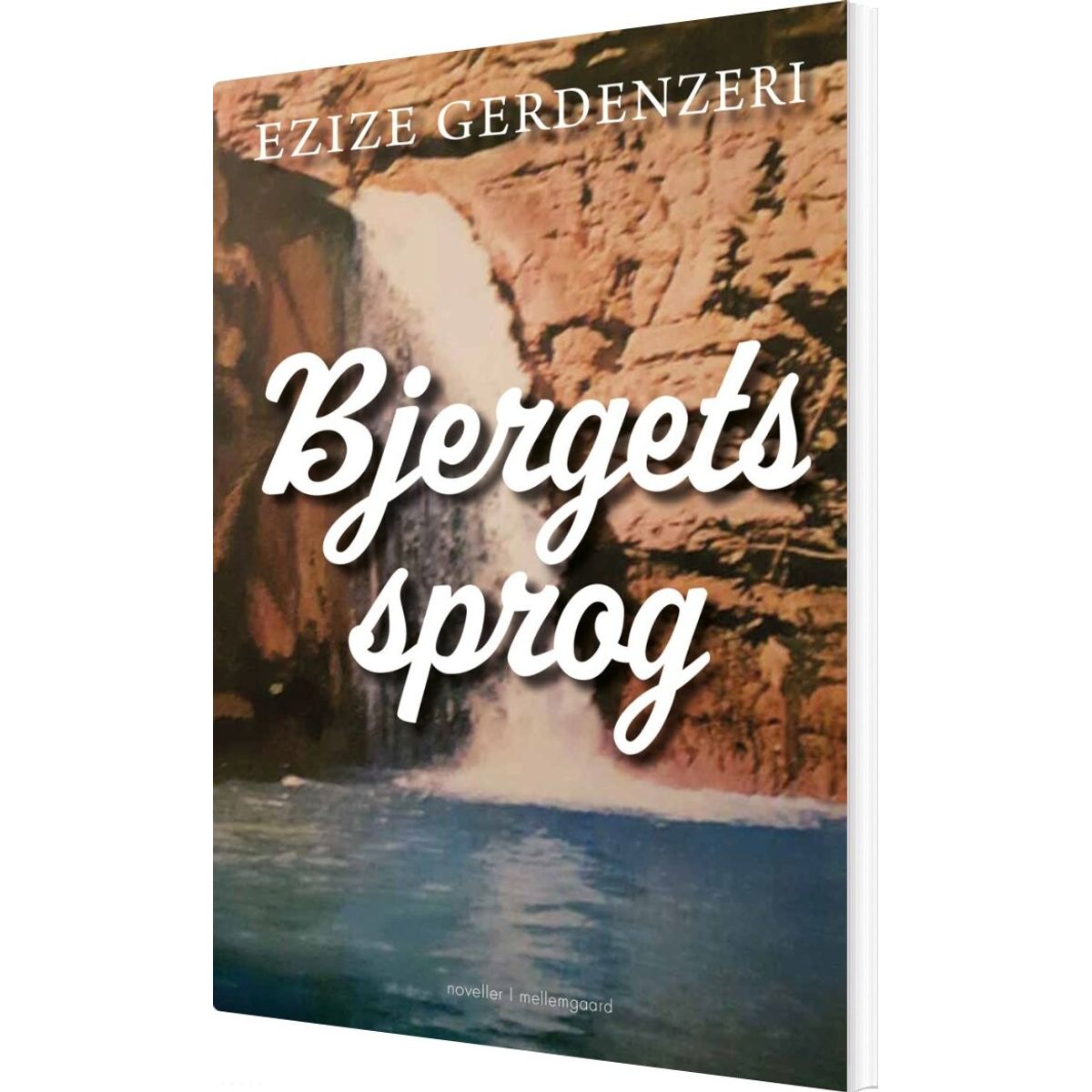 Bjergets Sprog - Ezize Gerdenzeri - Bog