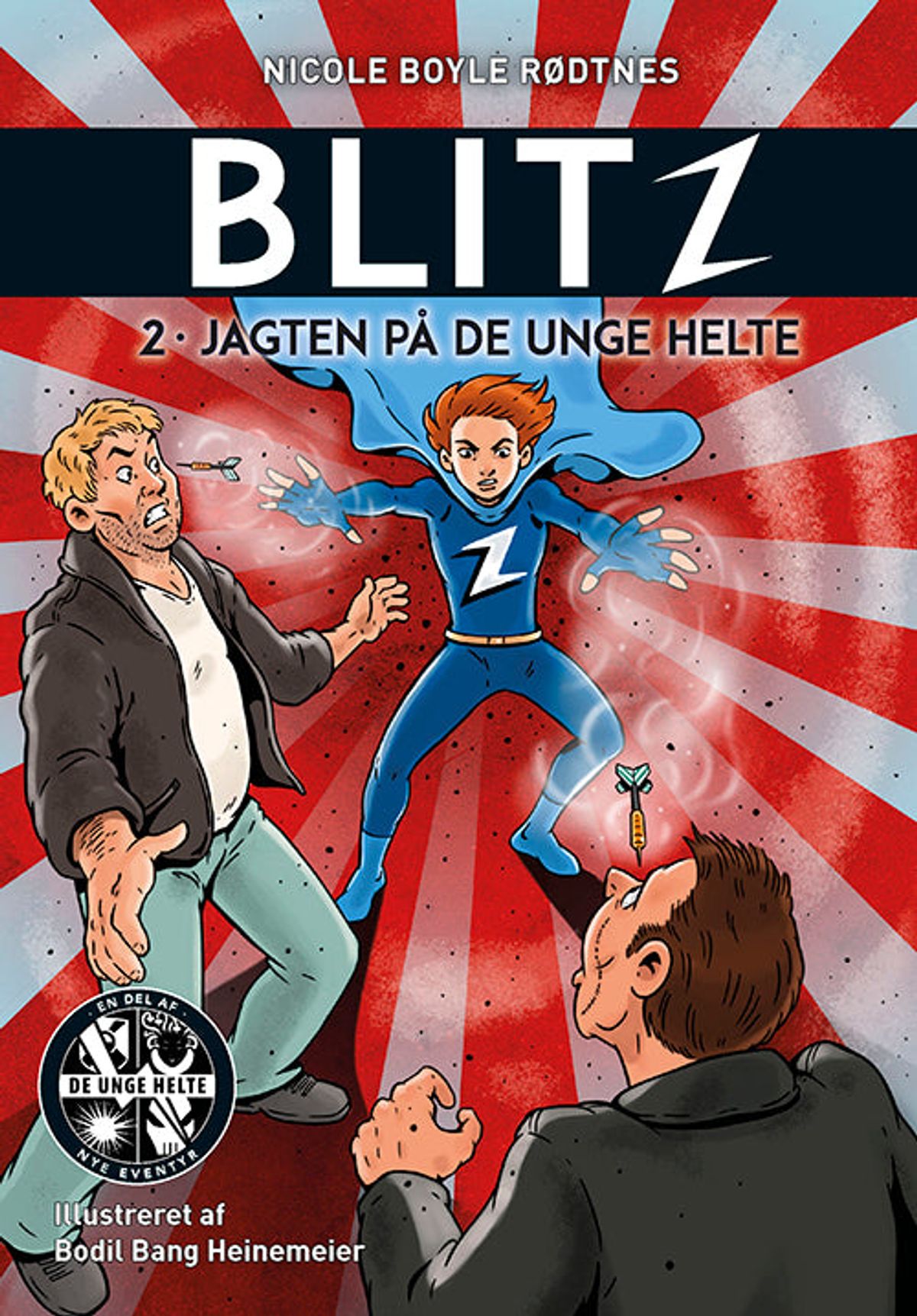 Blitz 2: Jagten på de unge helte