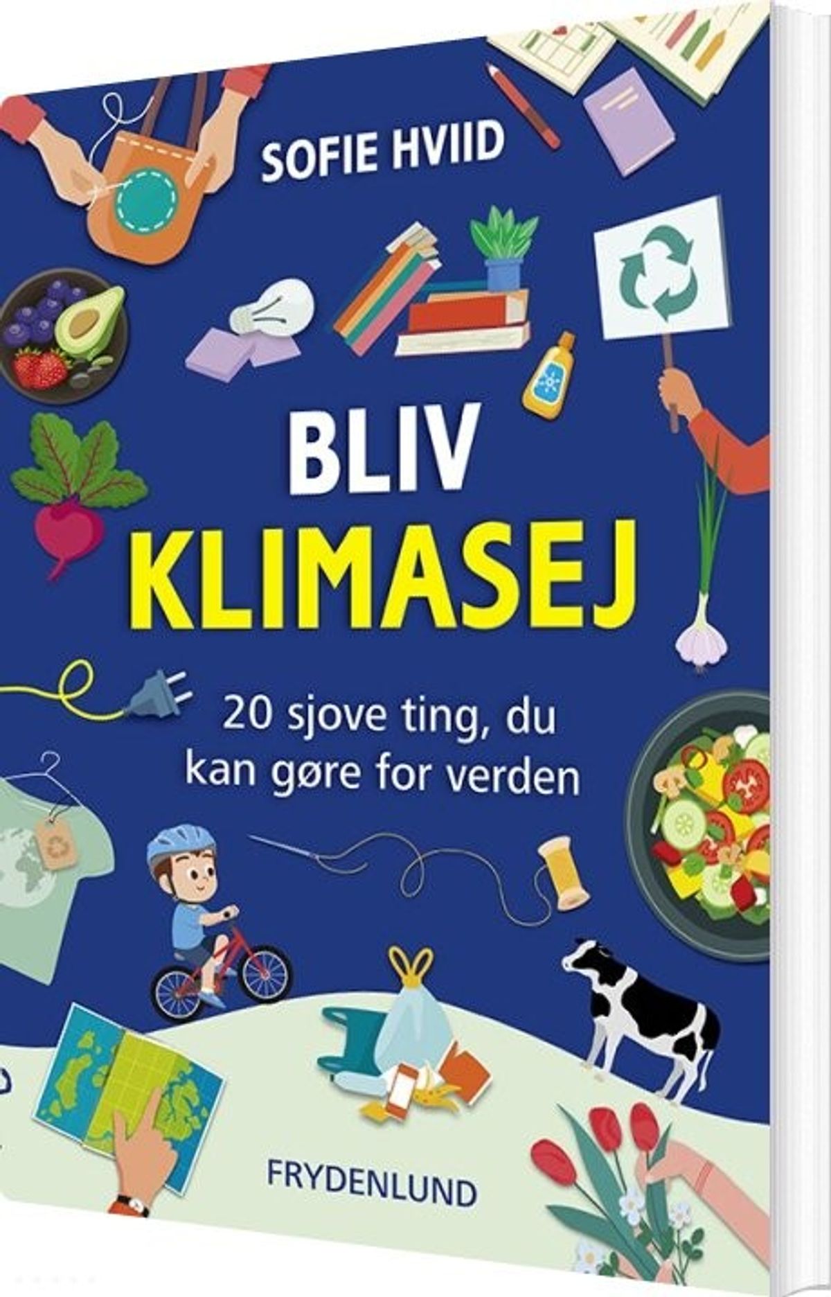 Bliv Klimasej - Sofie Hviid - Bog