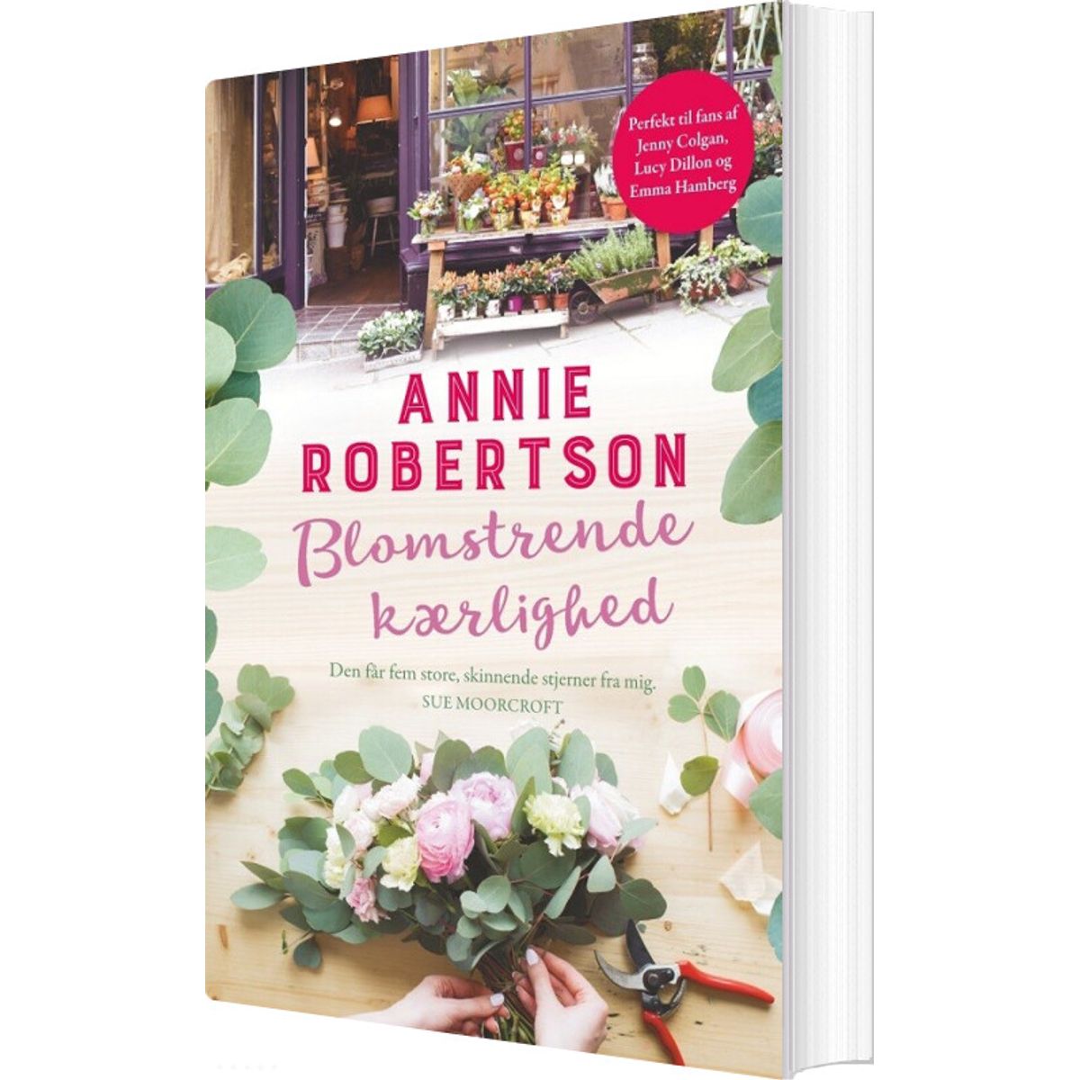 Blomstrende Kærlighed - Annie Robertson - Bog