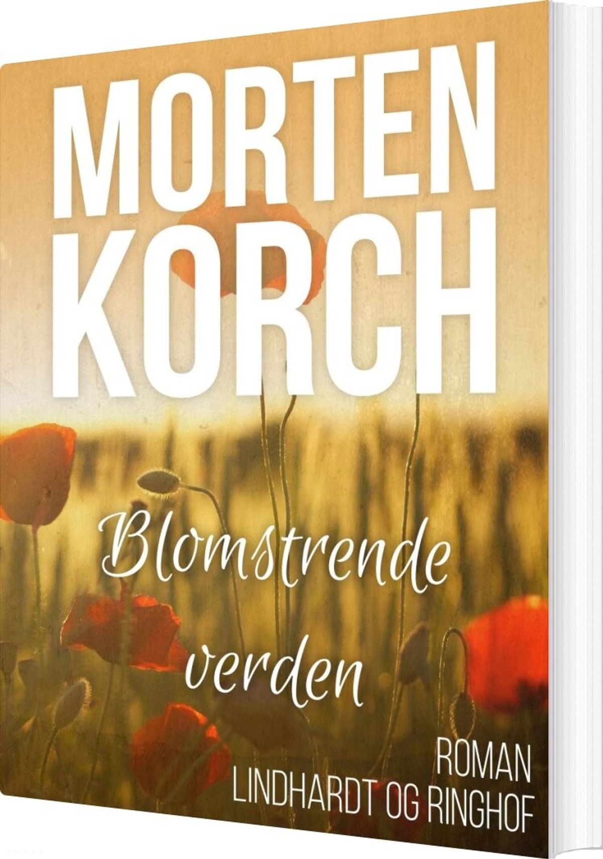 Blomstrende Verden - Morten Korchs Books And Films - Bog