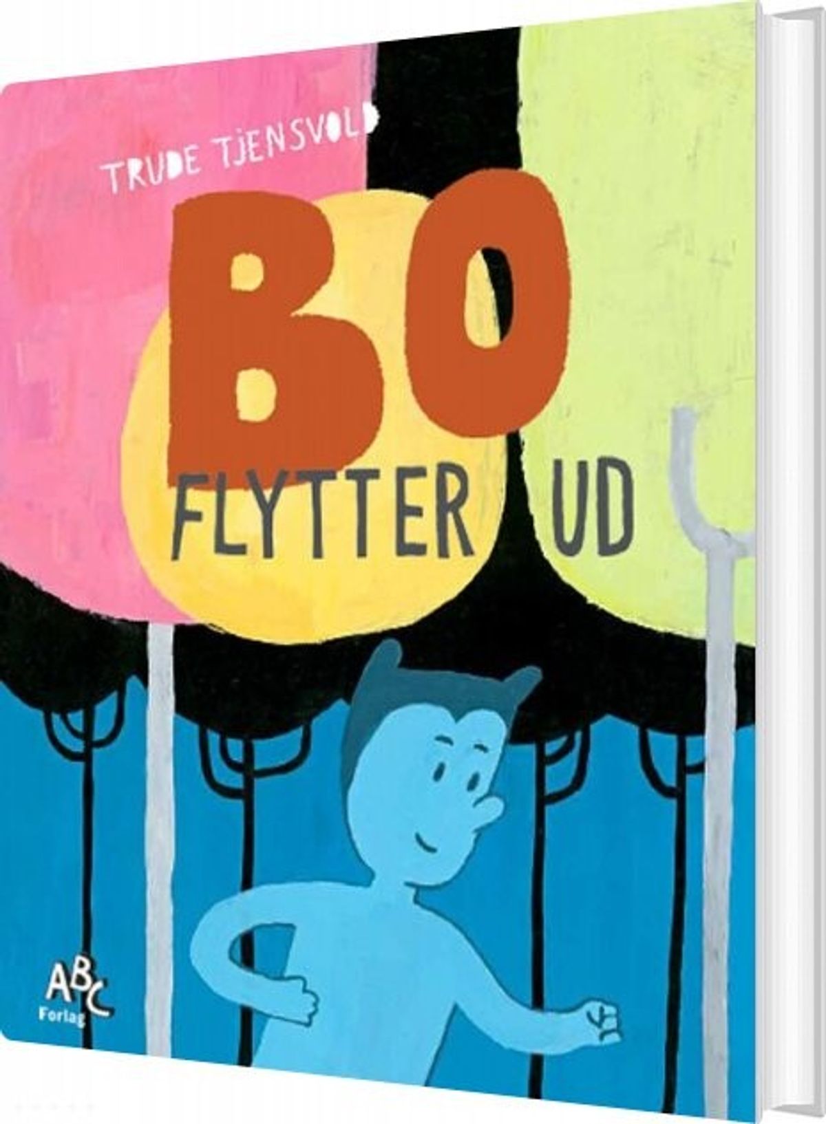 Bo Flytter Ud - Trude Tjensvold - Bog