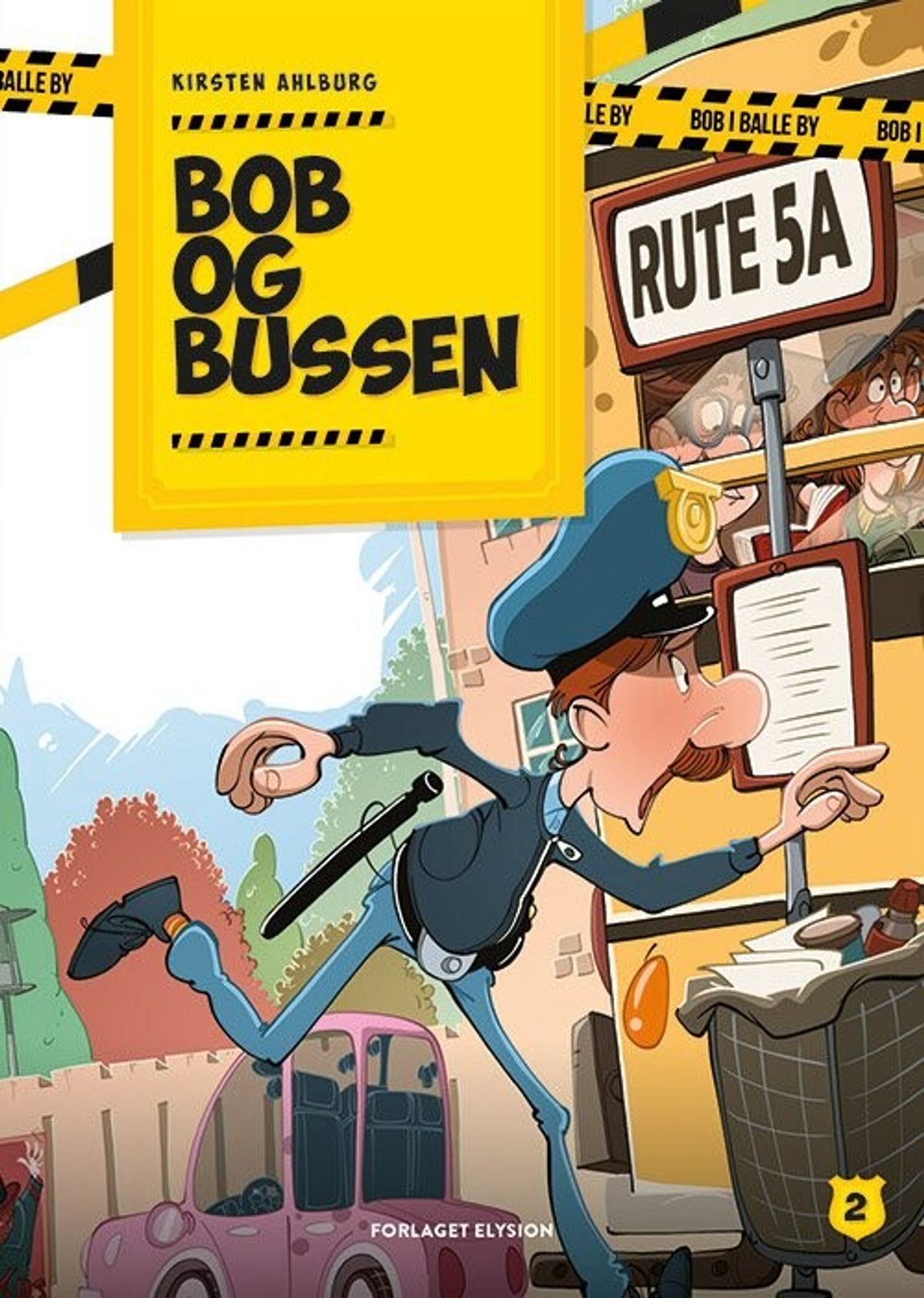 Bob Og Bussen - Kirsten Ahlburg - Bog