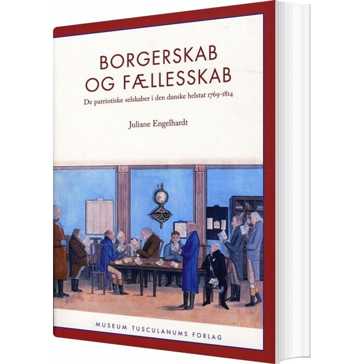 Borgerskab Og Fællesskab - Juliane Engelhardt - Bog