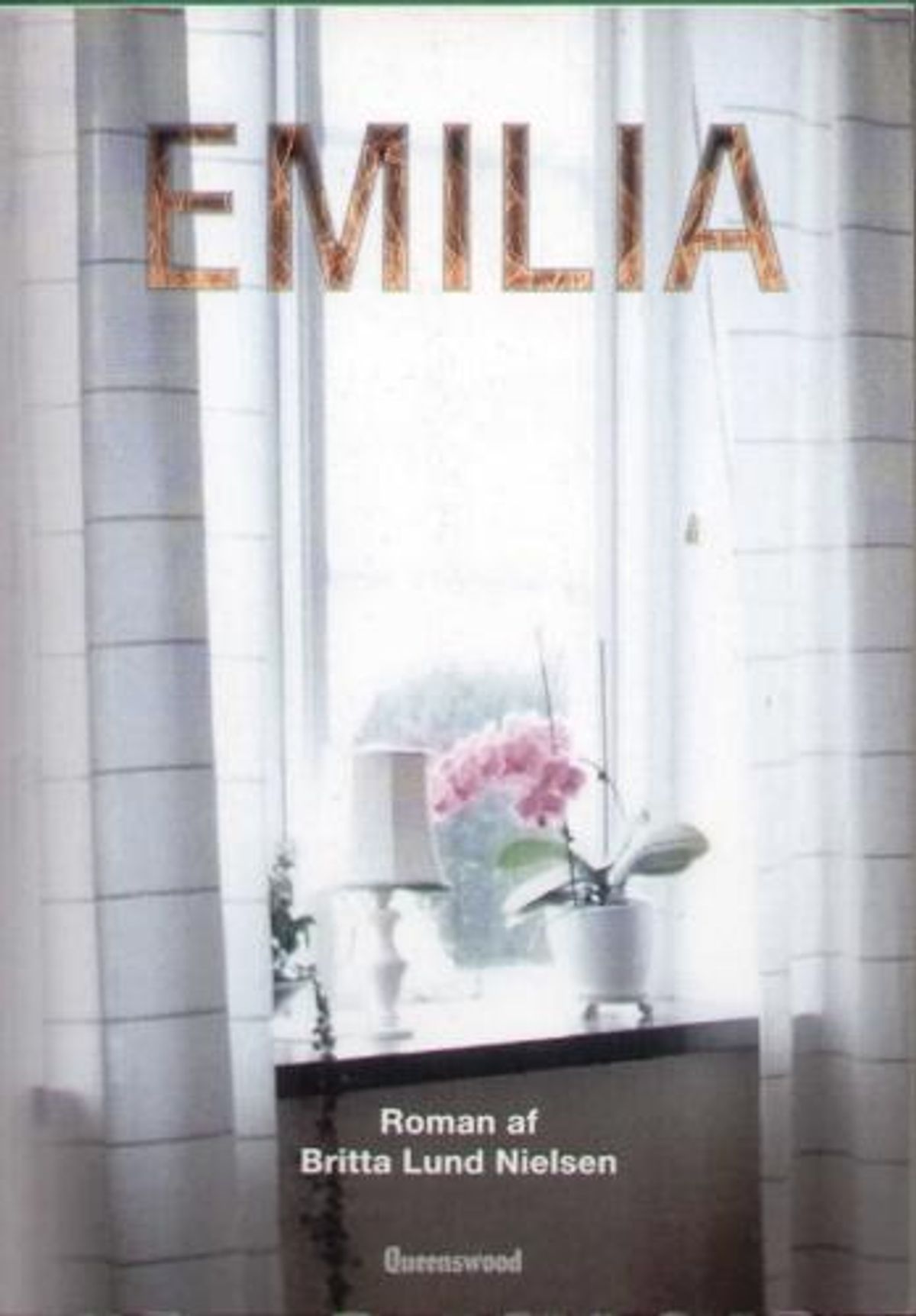 Britta Lund Nielsen - Emilia