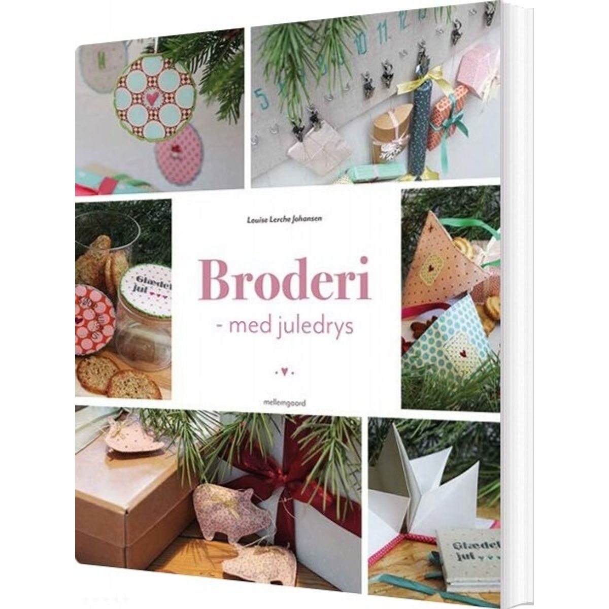 Broderi Med Juledrys - Louise Lerche Johansen - Bog