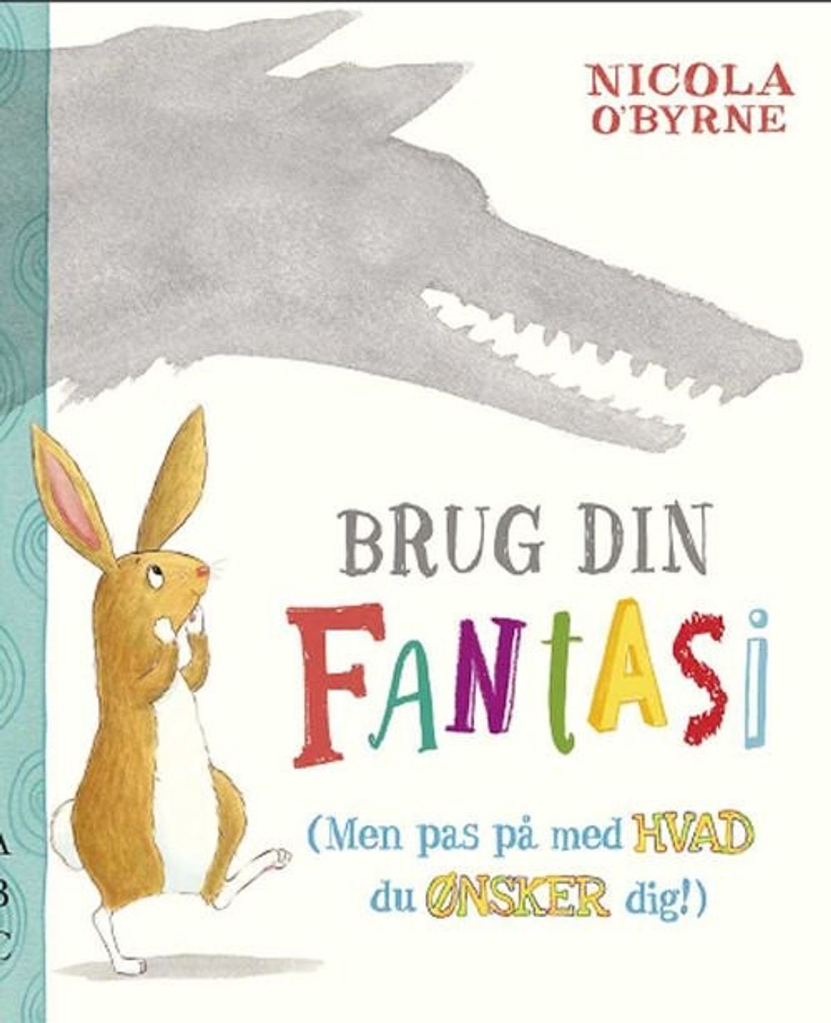 Brug Din Fantasi - Nicola O'byrne - Bog