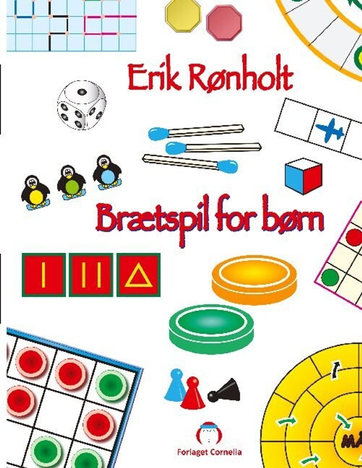 Brætspil For Børn - Erik Rønholt - Bog