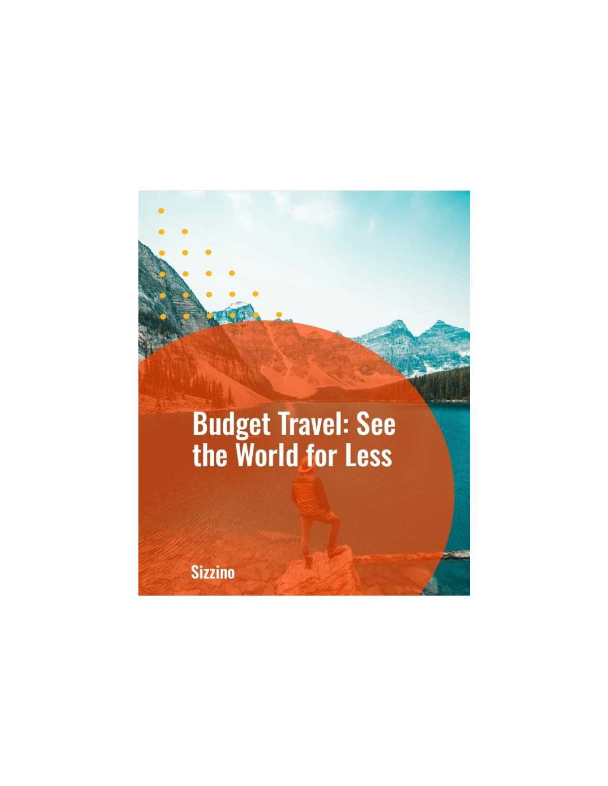 Budget Travel: See the World for Less