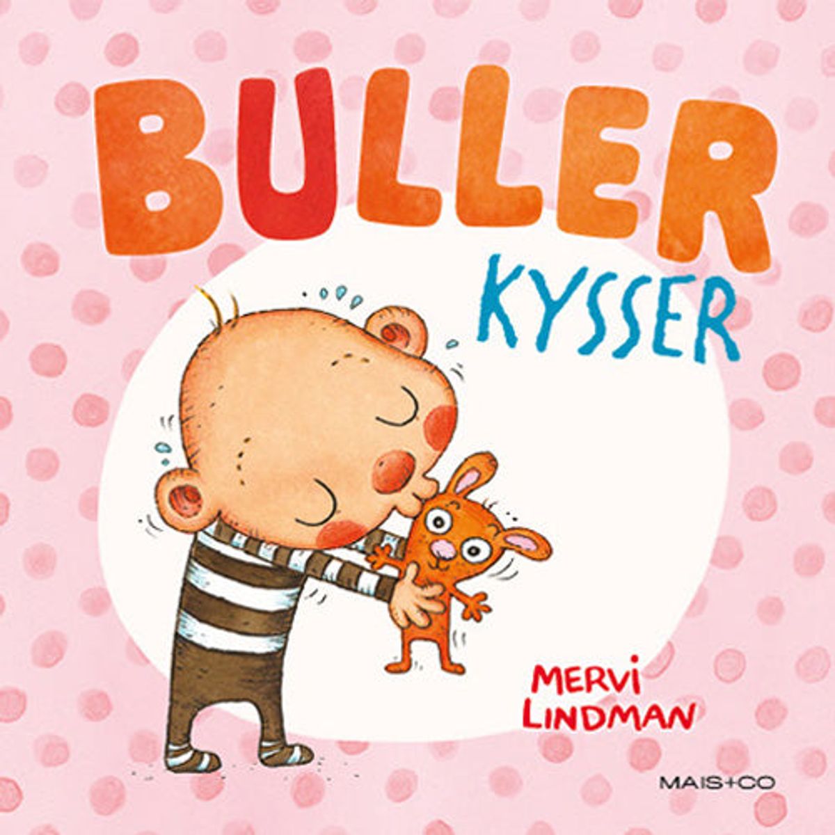 Buller kysser