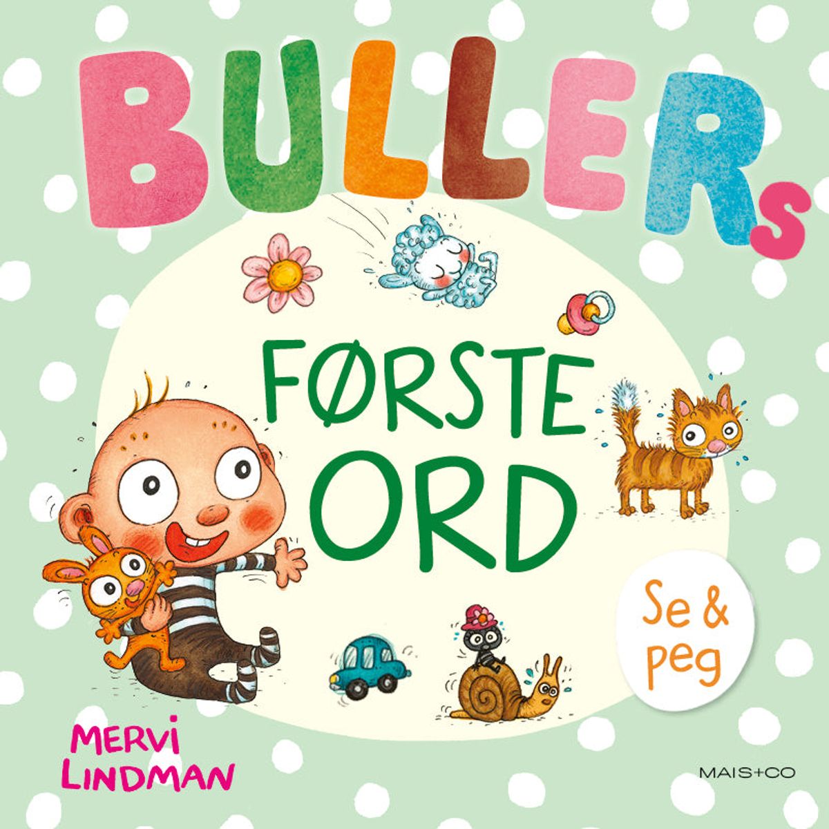 Bullers første ord