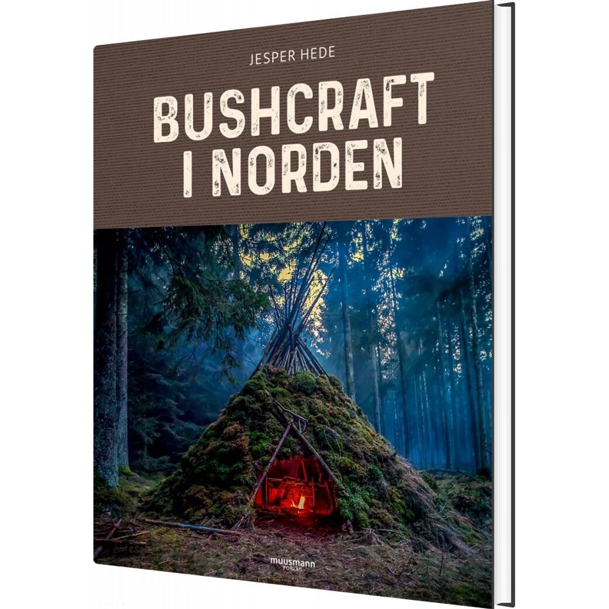 Bushcraft I Norden - Jesper Hede - Bog