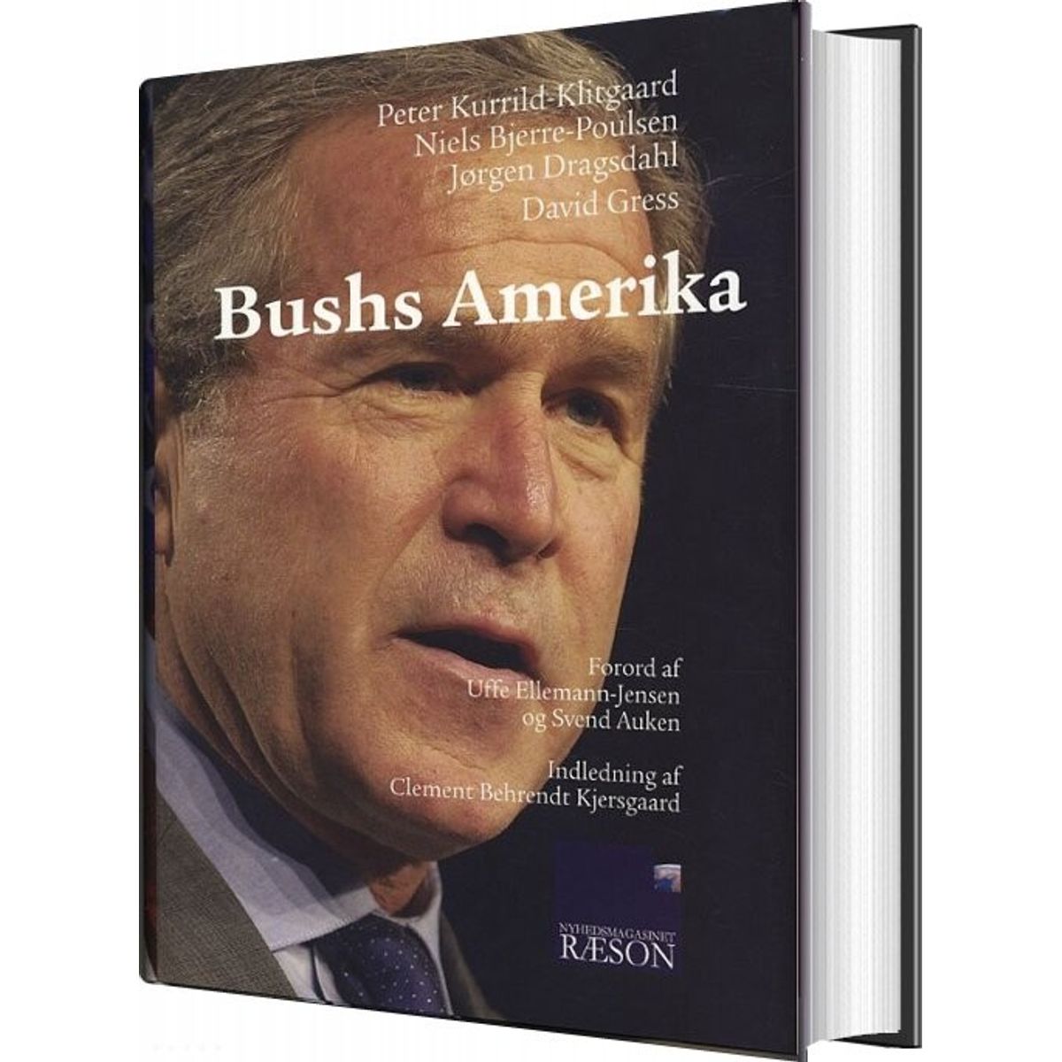 Bushs Amerika - Niels Bjerre-poulsen - Bog