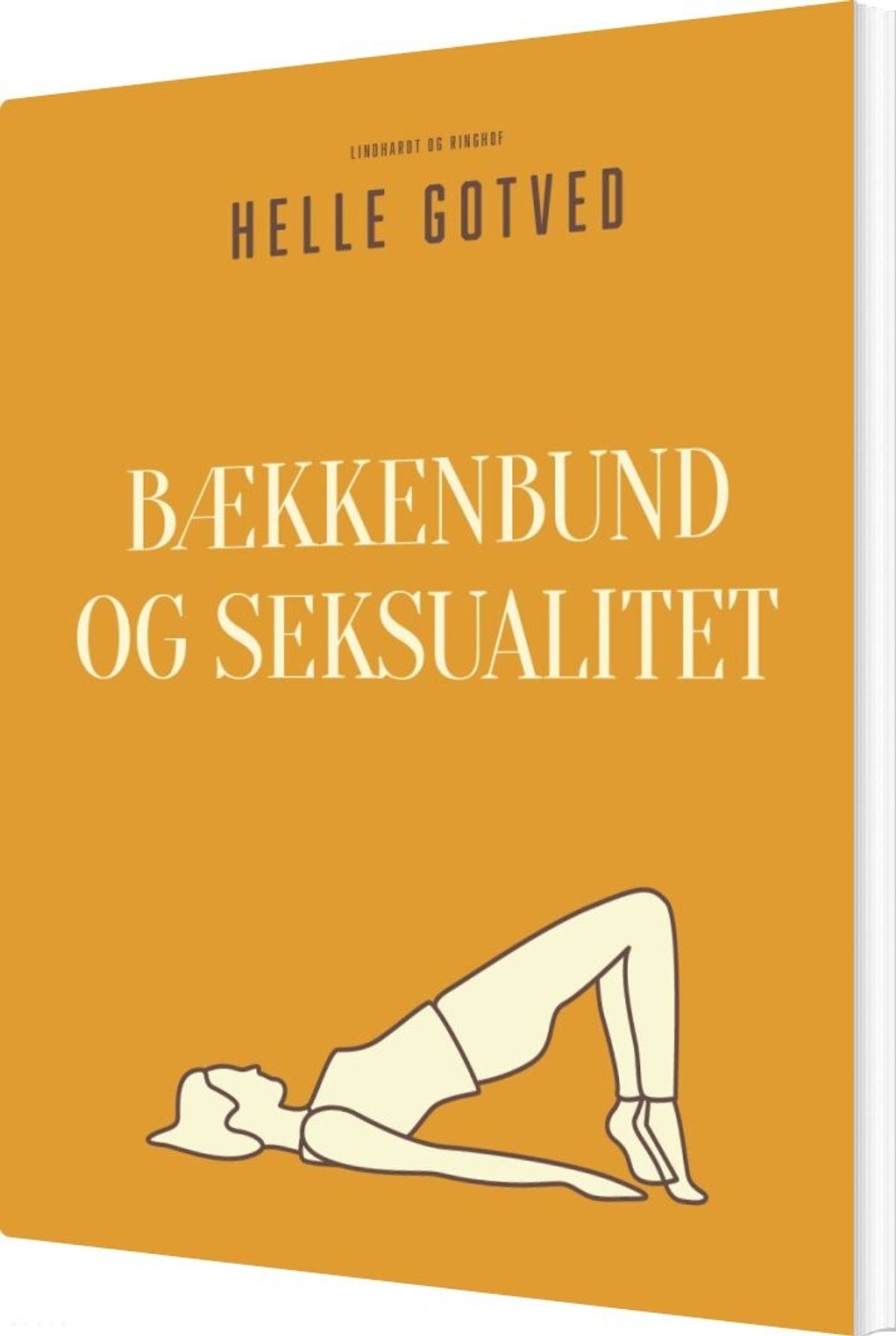 Bækkenbund Og Seksualitet - Helle Gotved - Bog