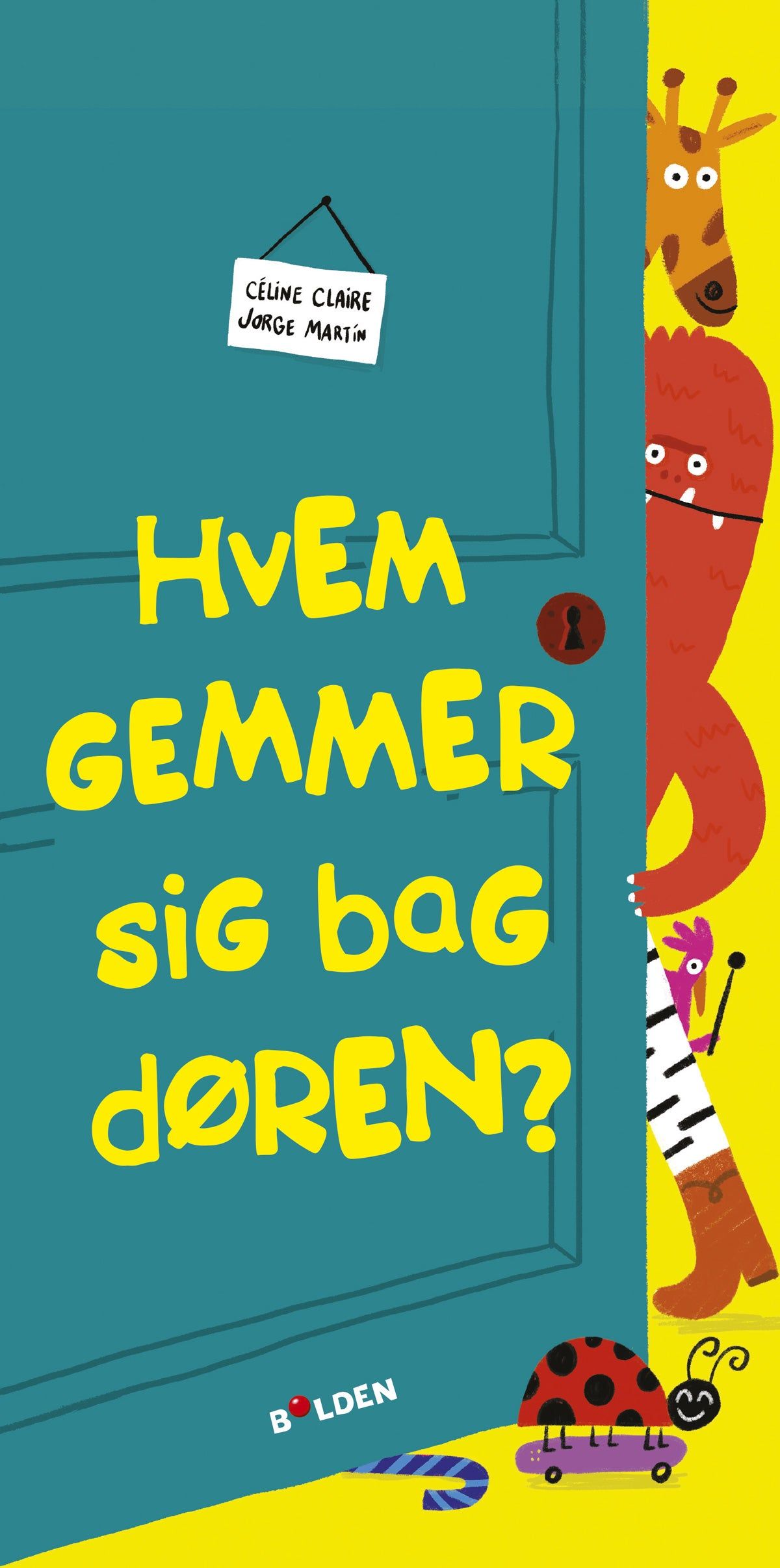 Børnebog, Hvem Gemmer Sig Bag Døren? - Børnebog - Legekammeraten.dk