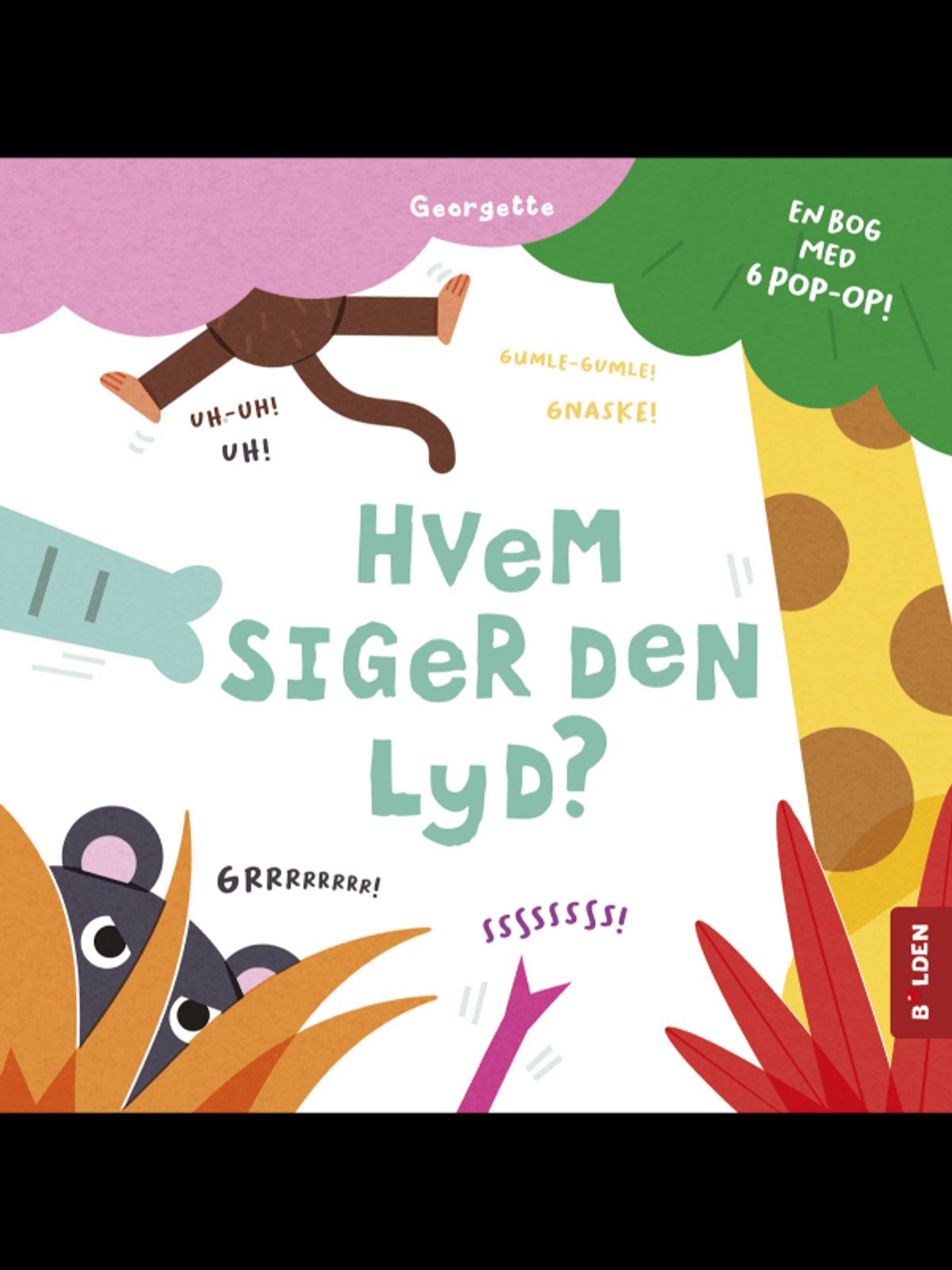 Børnebog, Hvem Siger Den Lyd? - Børnebog - Legekammeraten.dk