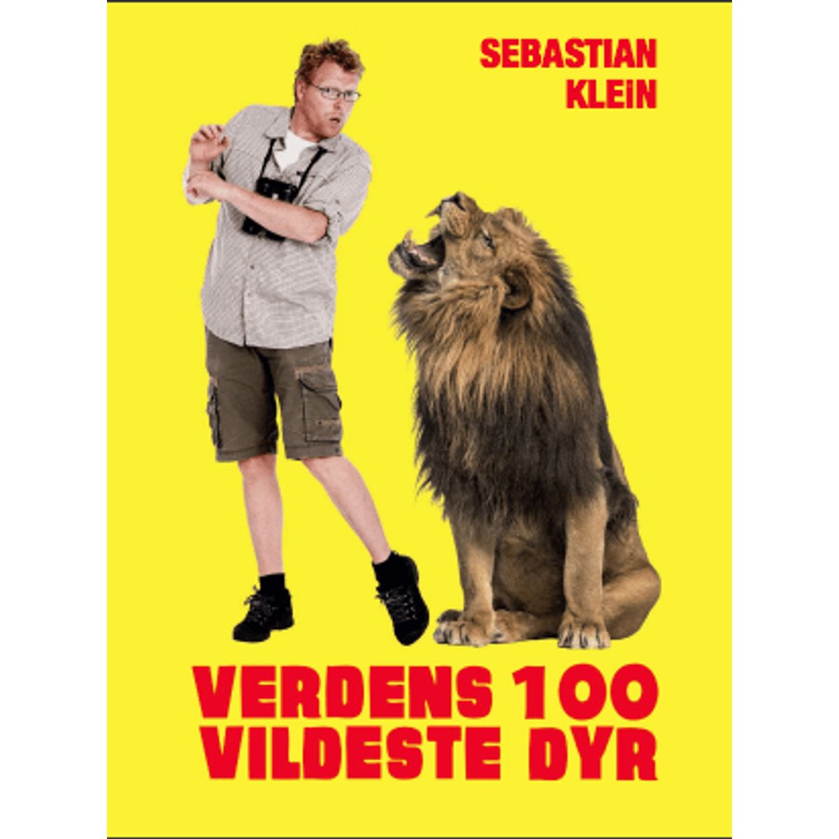 Børnebog Sebastian Klein Verdens 100 Vildeste Dyr - børnebøger - Legekammeraten.dk