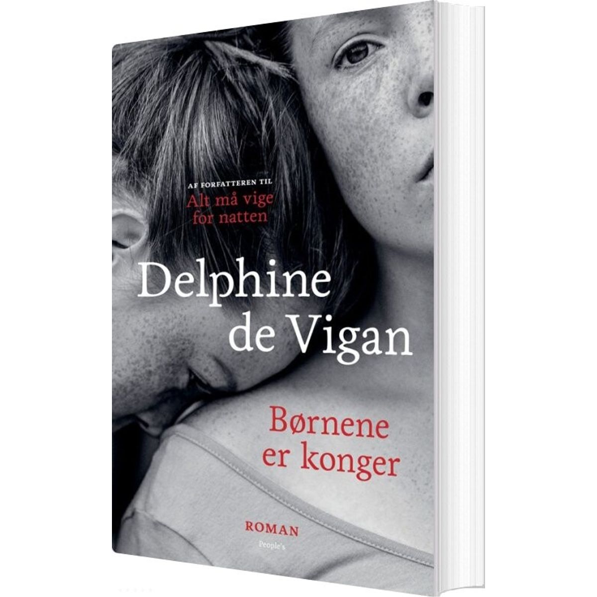 Børnene Er Konger - Delphine De Vigan - Bog