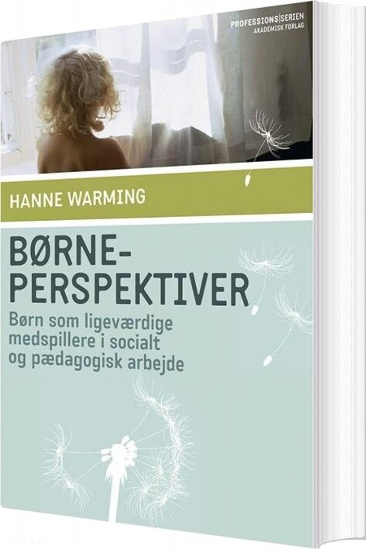 Børneperspektiver - Hanne Warming - Bog