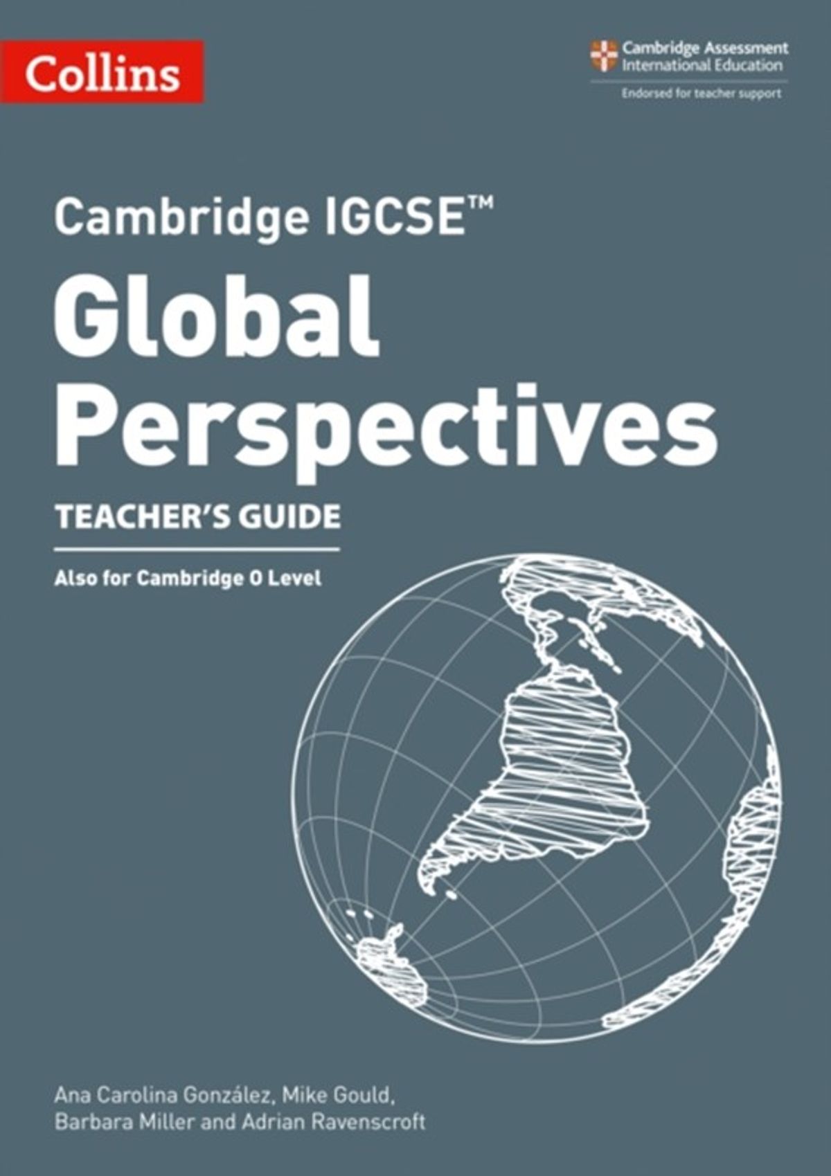 Cambridge IGCSE&trade; Global Perspectives Teachers Guide