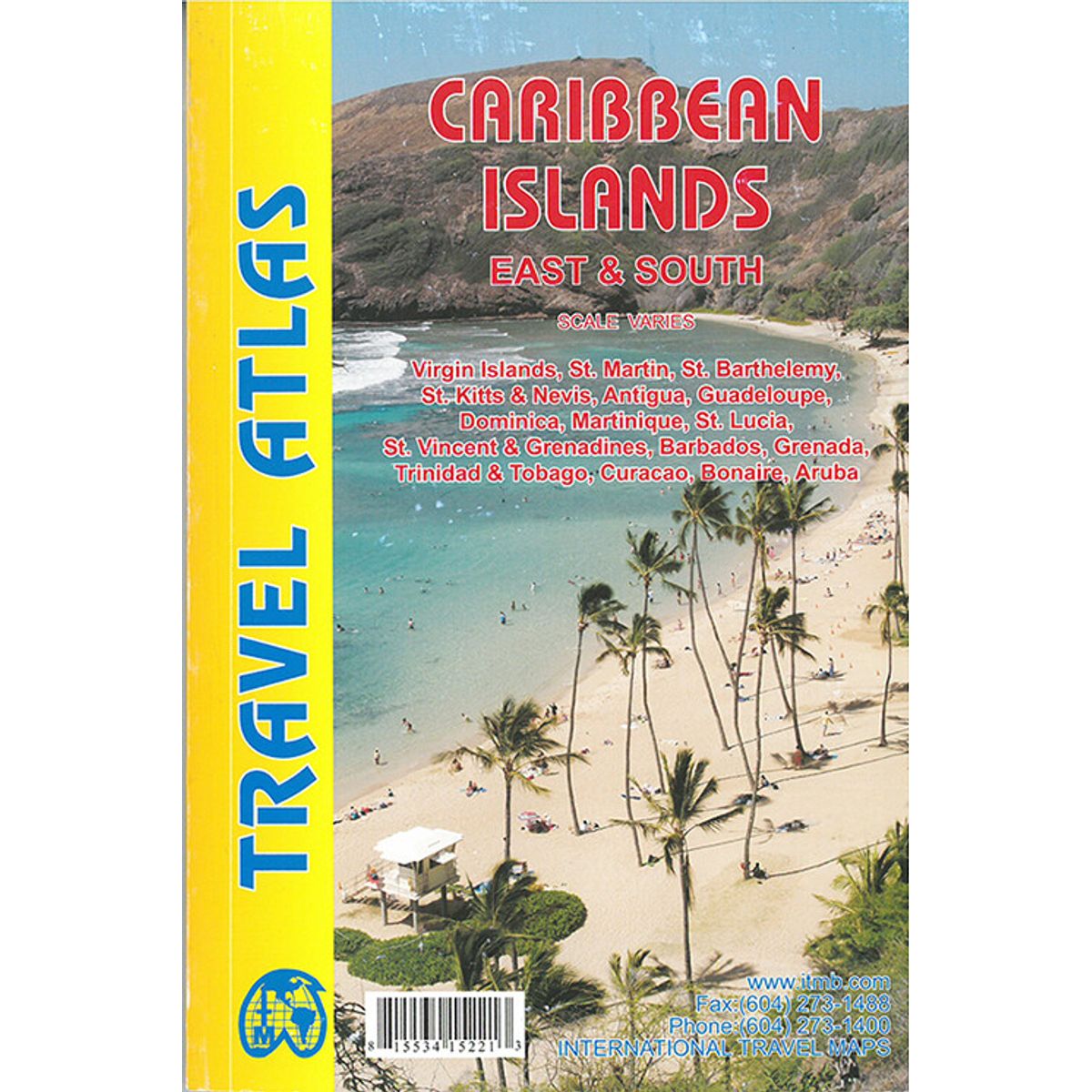 Caribbean Islands: East & South Travel Atlas - Itmb - English Book