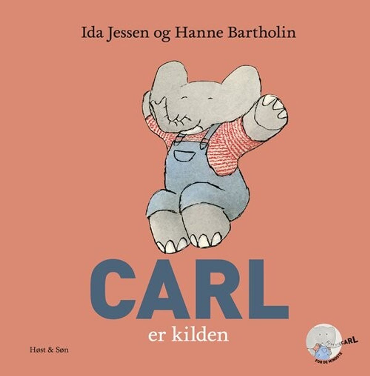 Carl Er Kilden - Hanne Bartholin - Bog