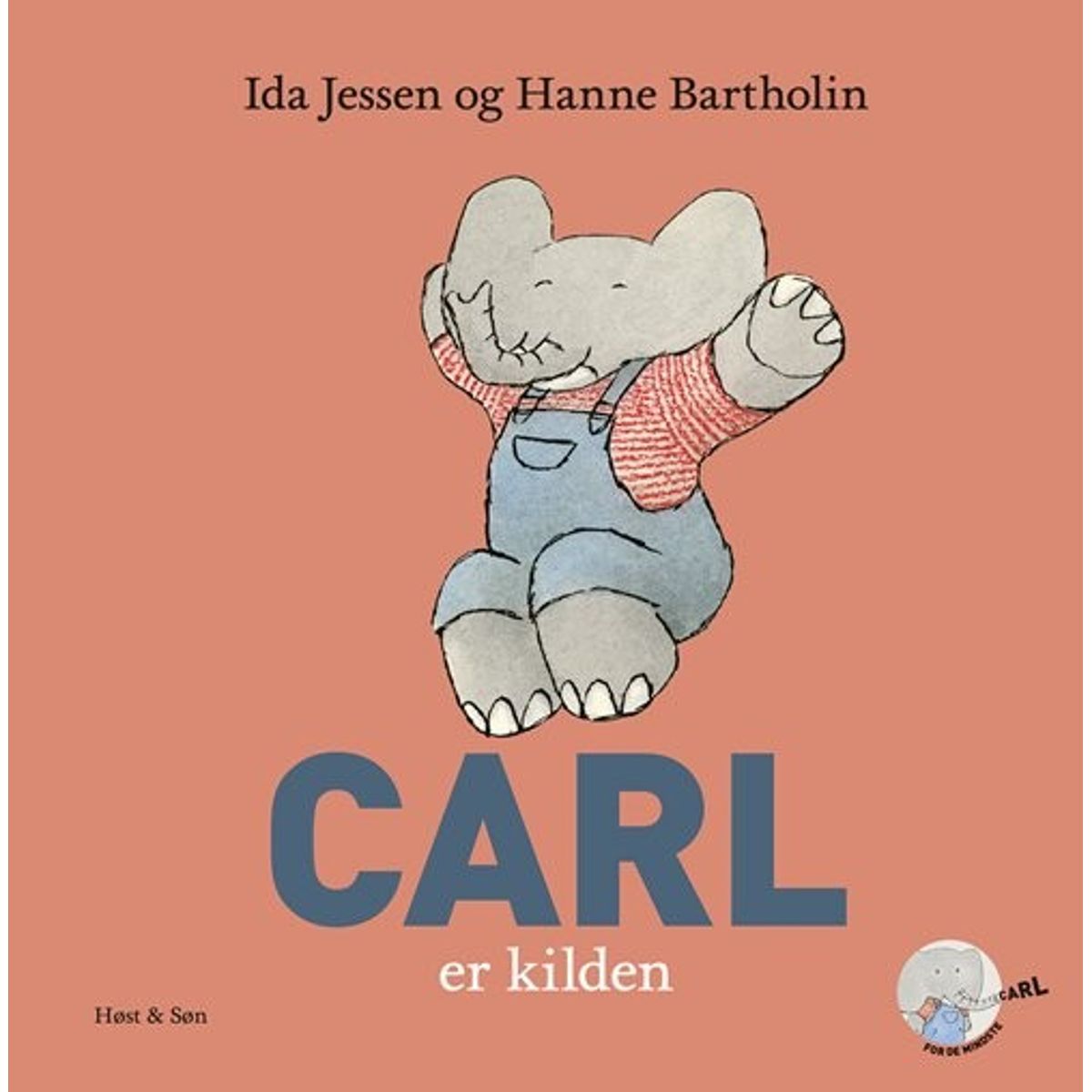 Carl Er Kilden - Hanne Bartholin - Bog