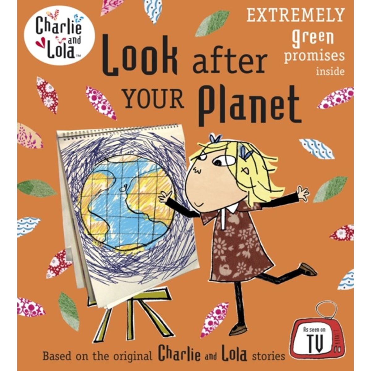 Charlie and Lola: Look After Your Planet