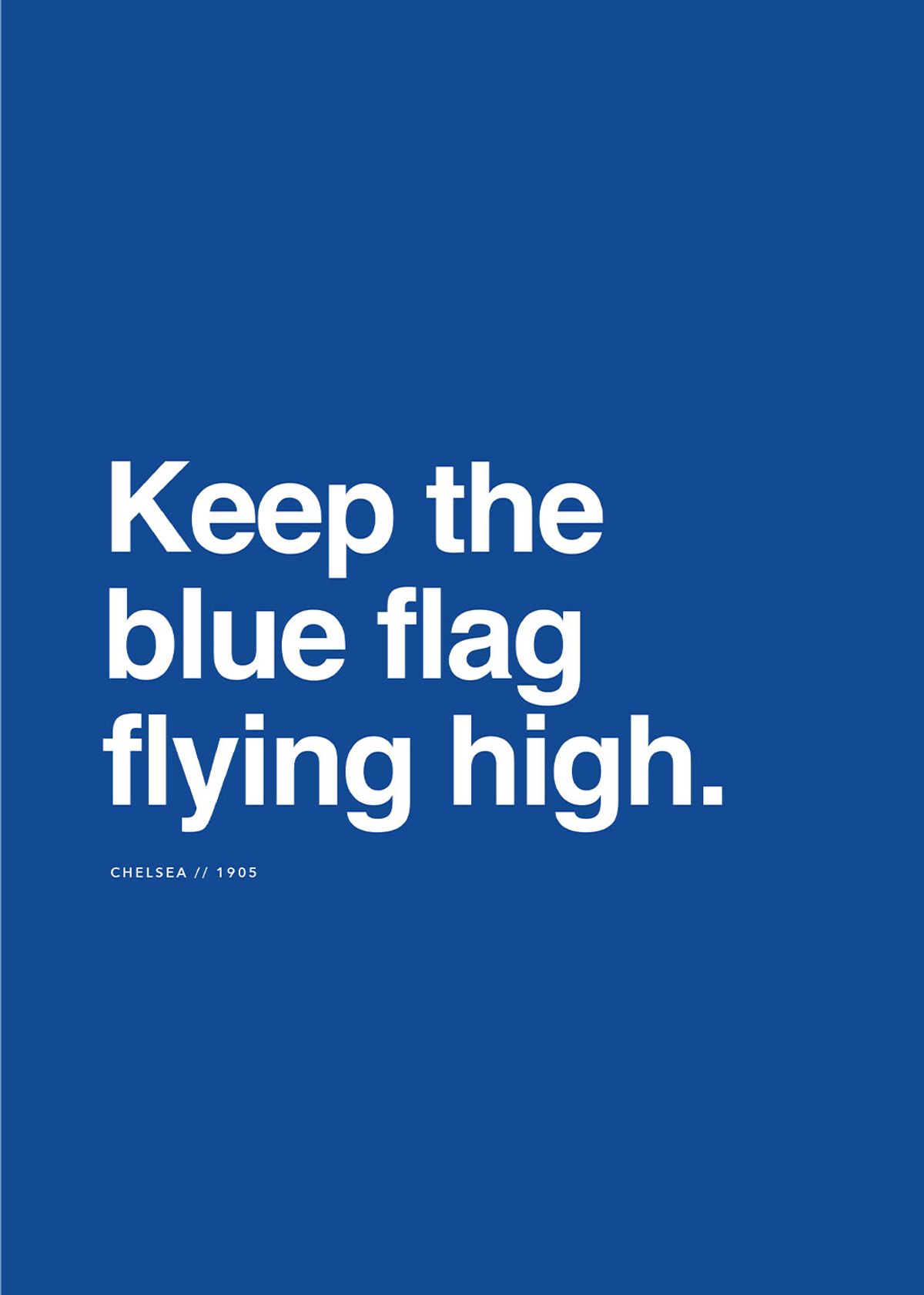 Chelsea - Flag flying high af Ol? Ol?