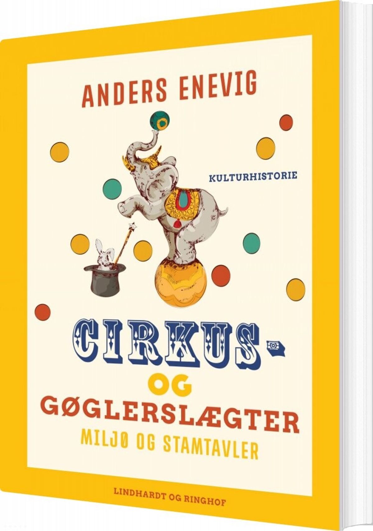 Cirkus- Og Gøglerslægter - Anders Enevig - Bog