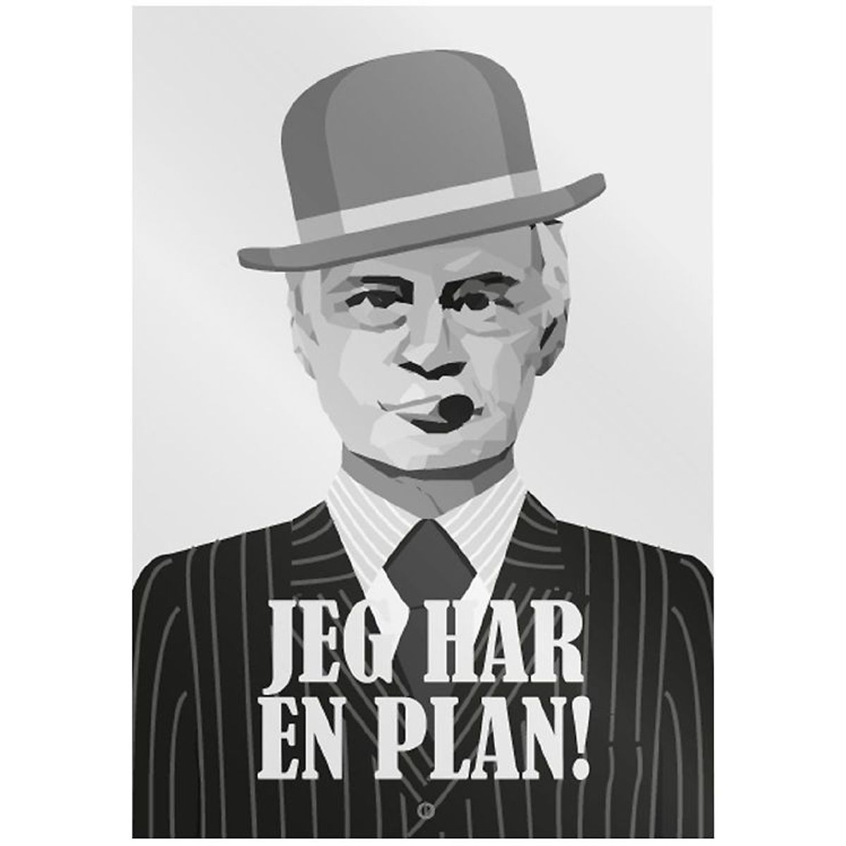 Citatplakat Plakat - A3 - Jeg Har En Plan