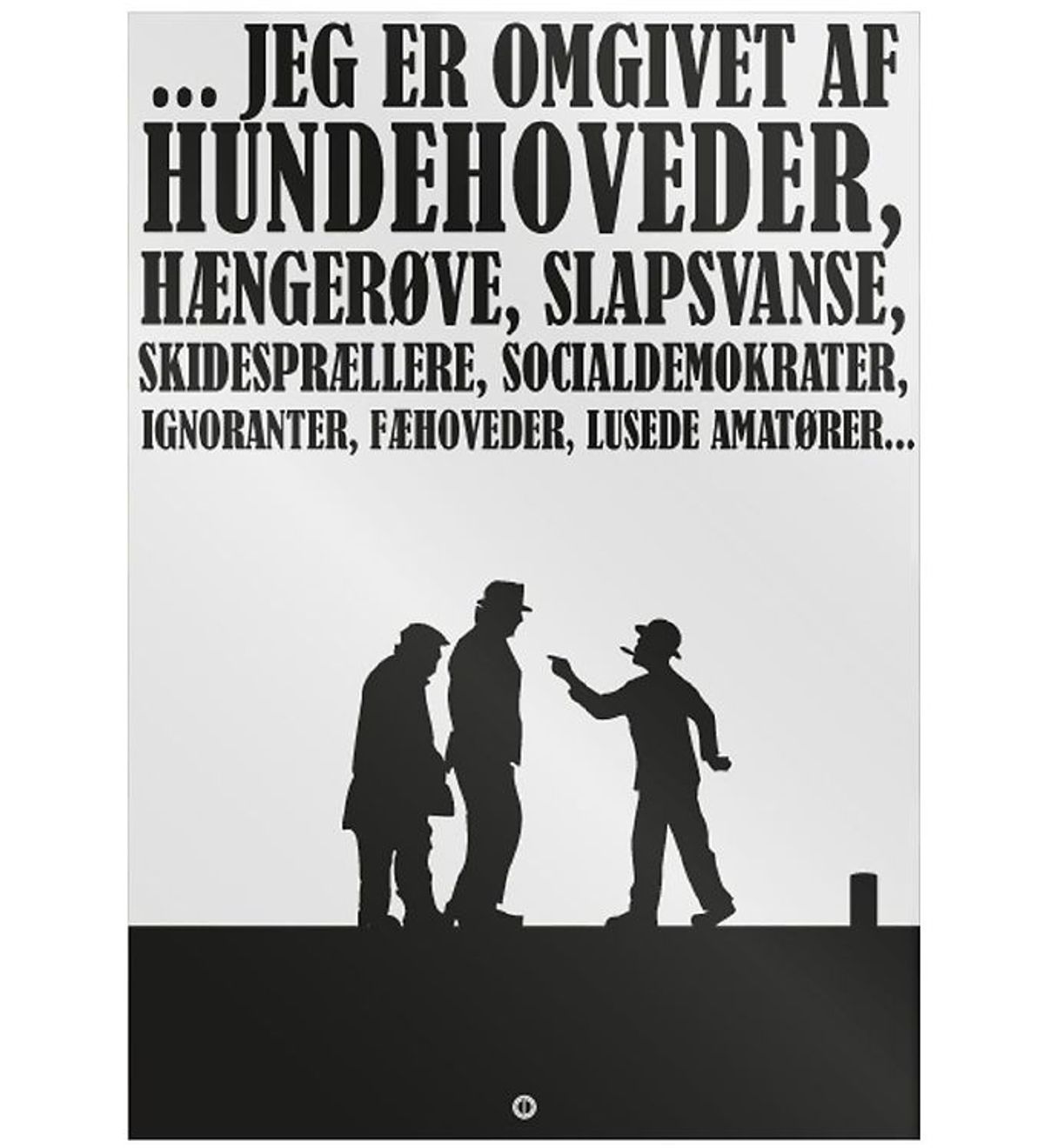 Citatplakat Plakat - B2 - Olsen Banden