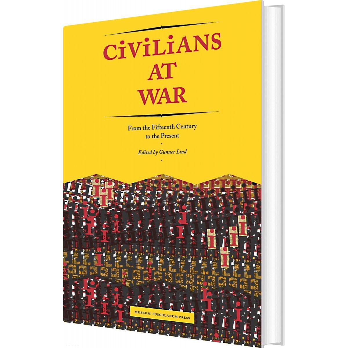 Civilians At War - Gunner Lind - English Book