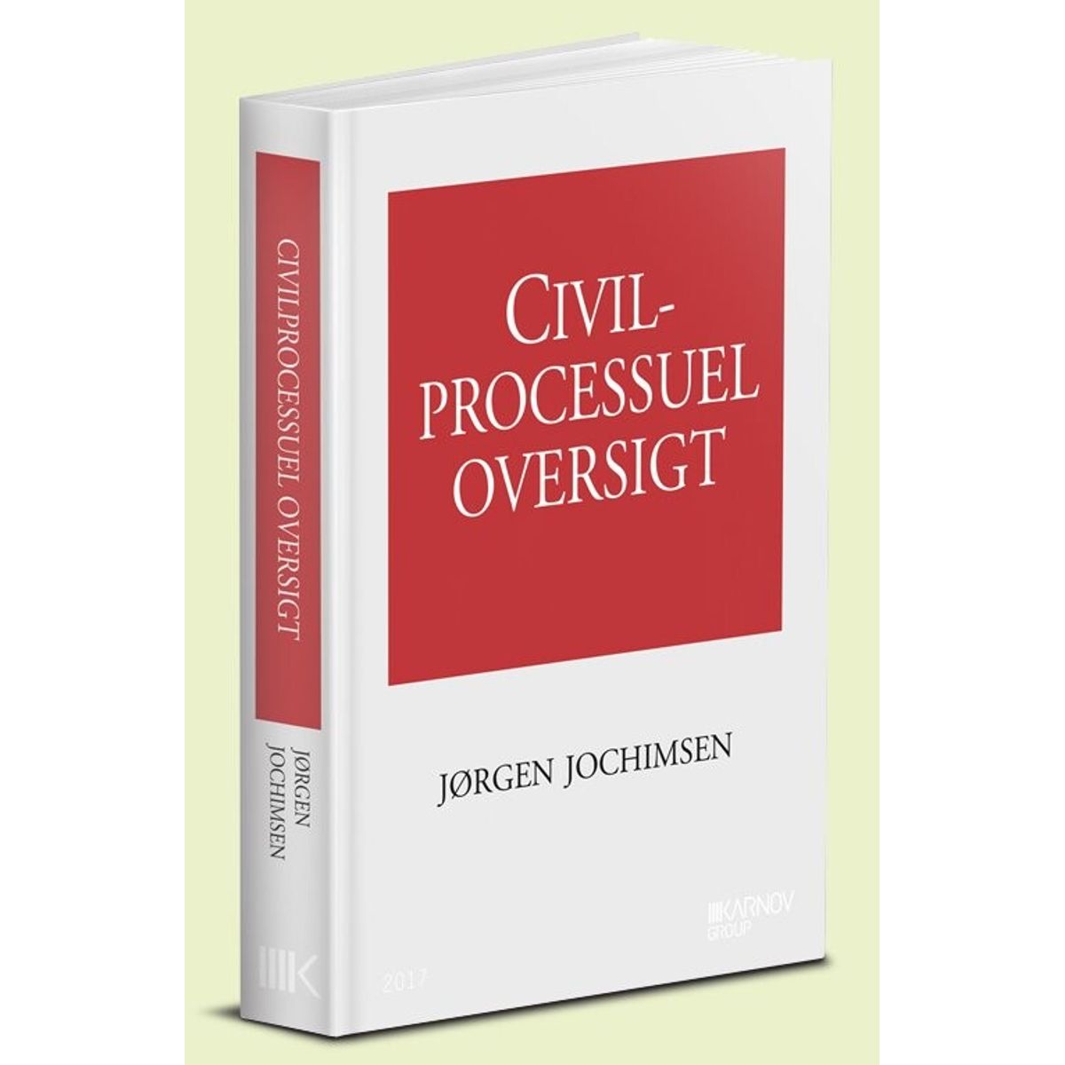 Civilprocessuel Oversigt - Jørgen Jochimsen - Bog