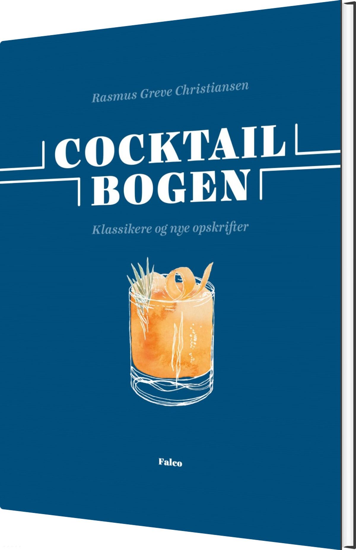 Cocktailbogen - Rasmus Greve Christiansen - Bog