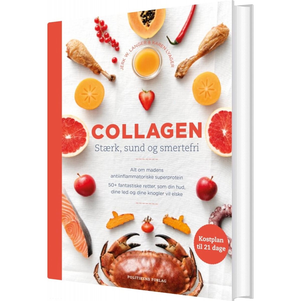 Collagen - Stærk, Sund Og Smertefri - Jerk W. Langer - Bog