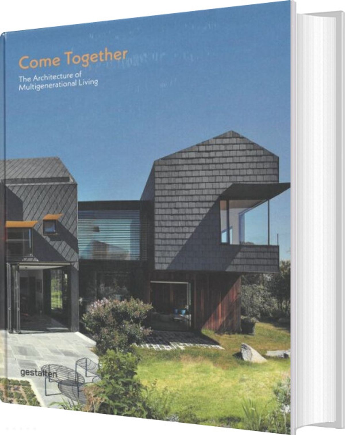 Come Together: The Architecture Of Multigenerational Living - Joann Plockove - English Book