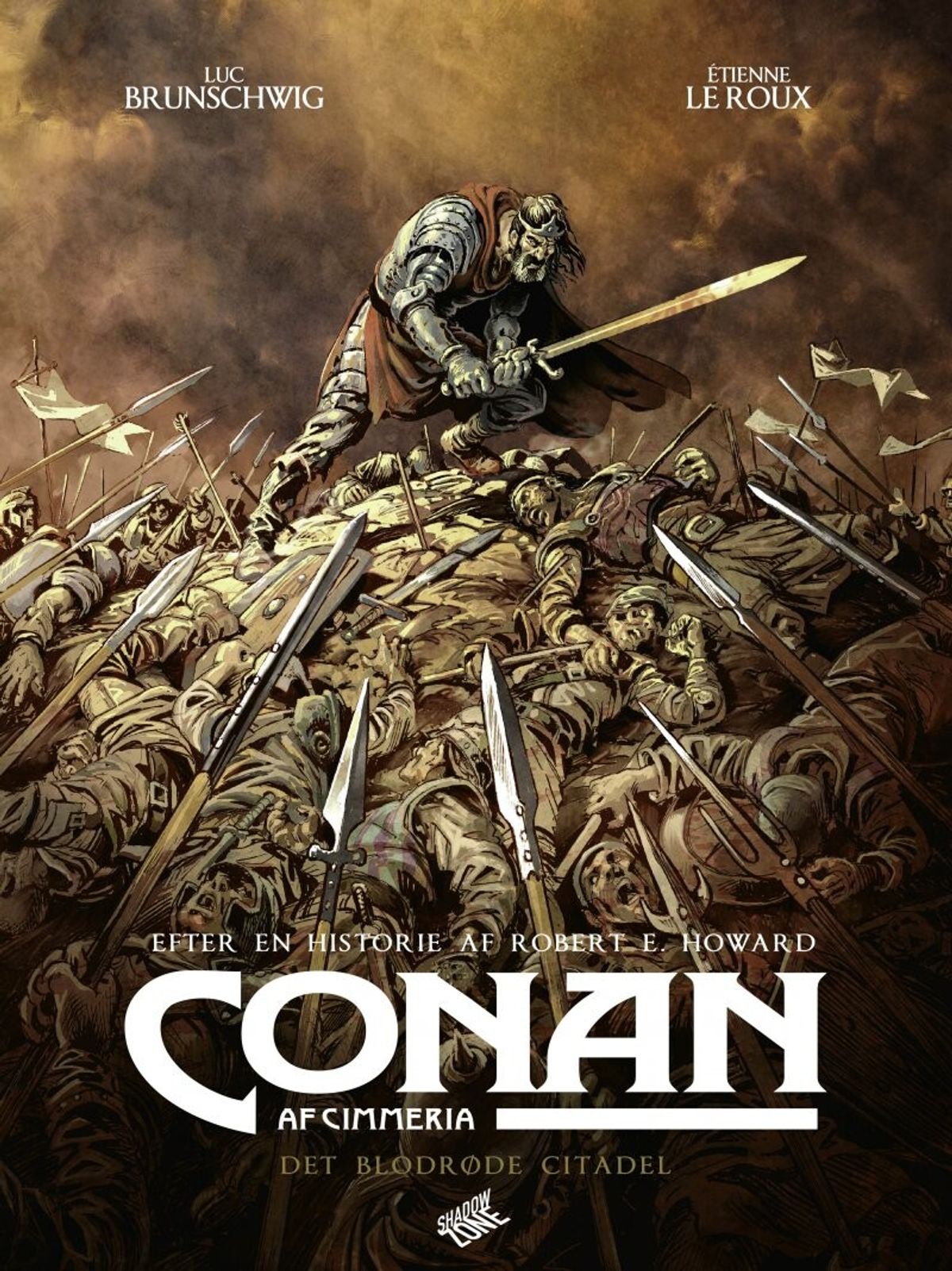 Conan Af Cimmeria - Det Blodrøde Citadel - Robert E. Howard - Luc Brunschwig - étienne Le Roux - Tegneserie