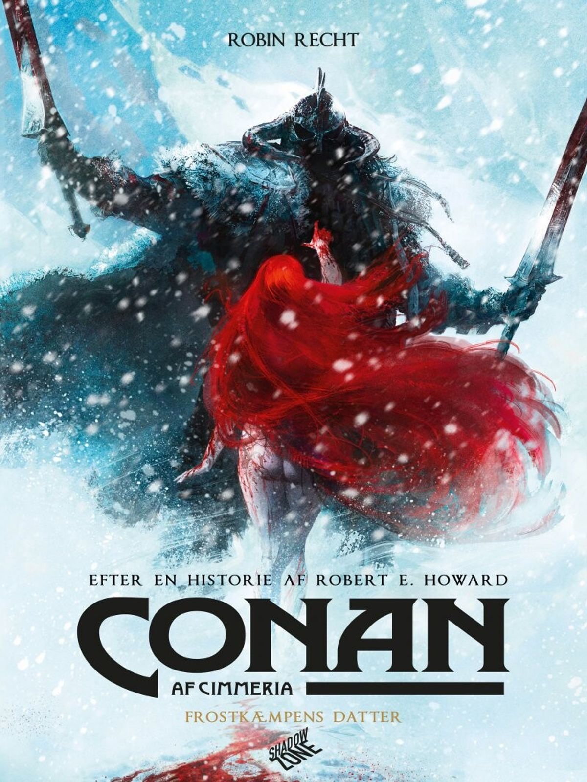 Conan Af Cimmeria - Frostkæmpens Datter - Robert E. Howard - Robin Recht - Tegneserie