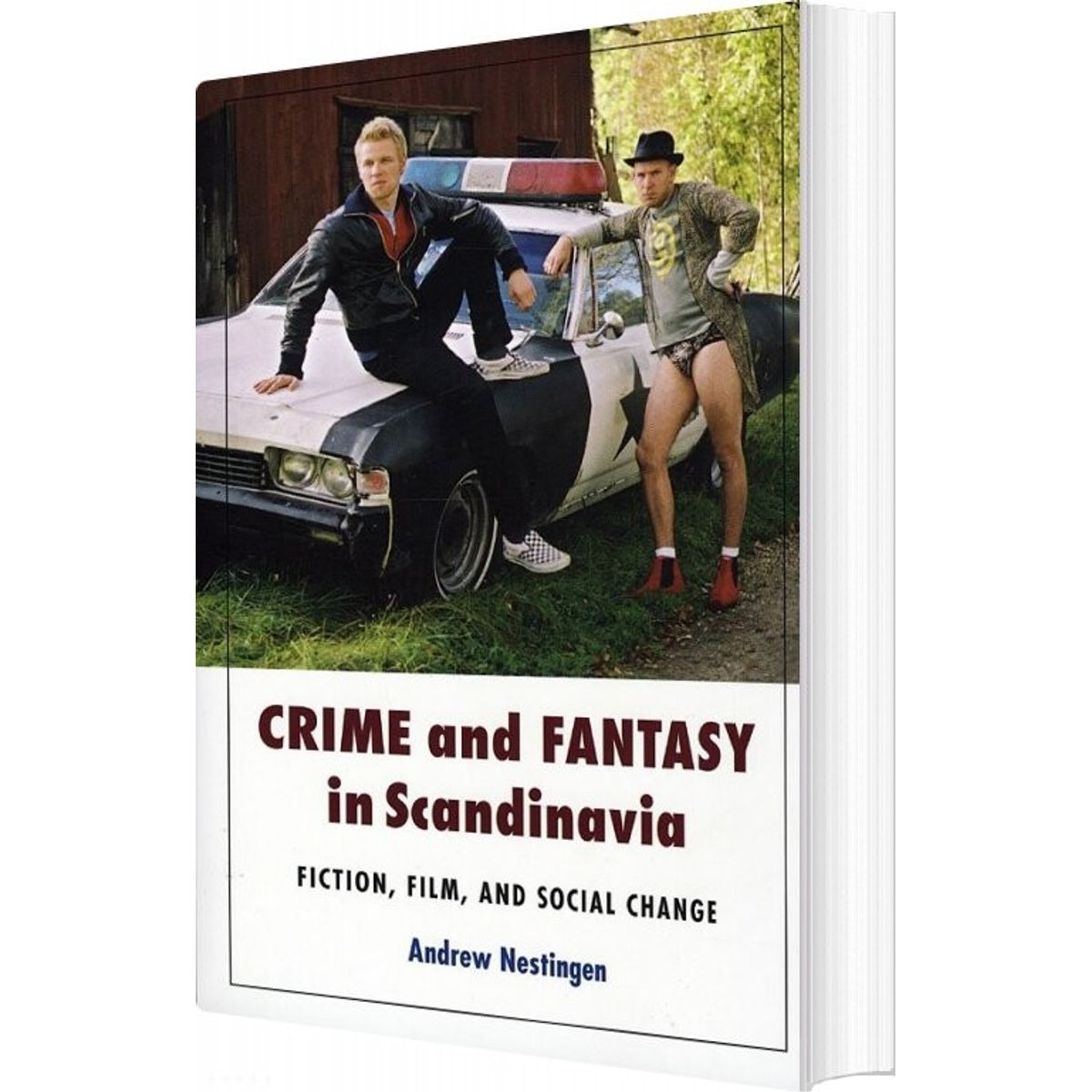 Crime And Fantasy In Scandinavia - Andrew Nestingen - English Book