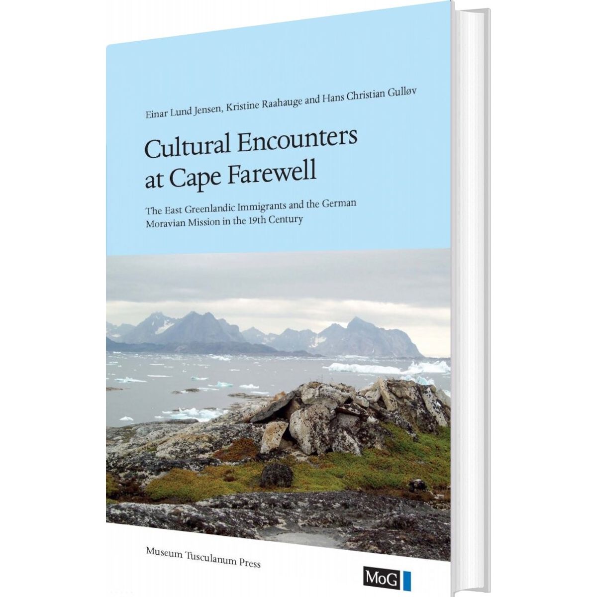 Cultural Encounters At Cape Farewell - Gulløv - English Book