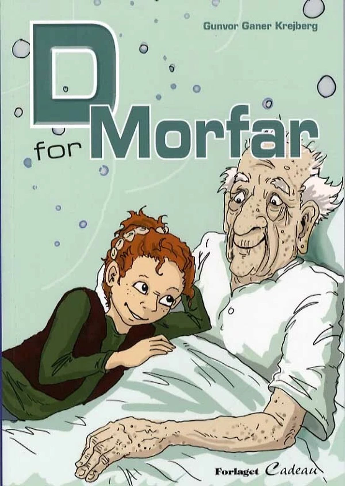 D - for morfar