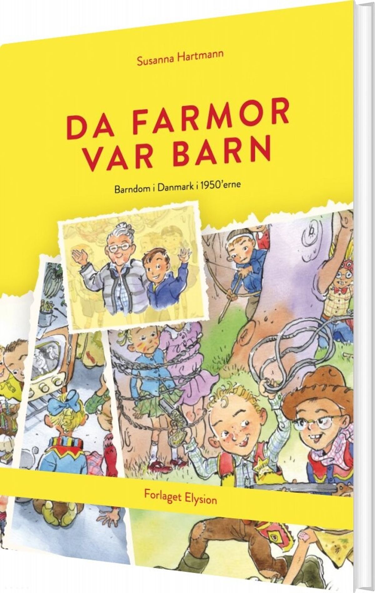 Da Farmor Var Barn - Susanna Hartmann - Bog