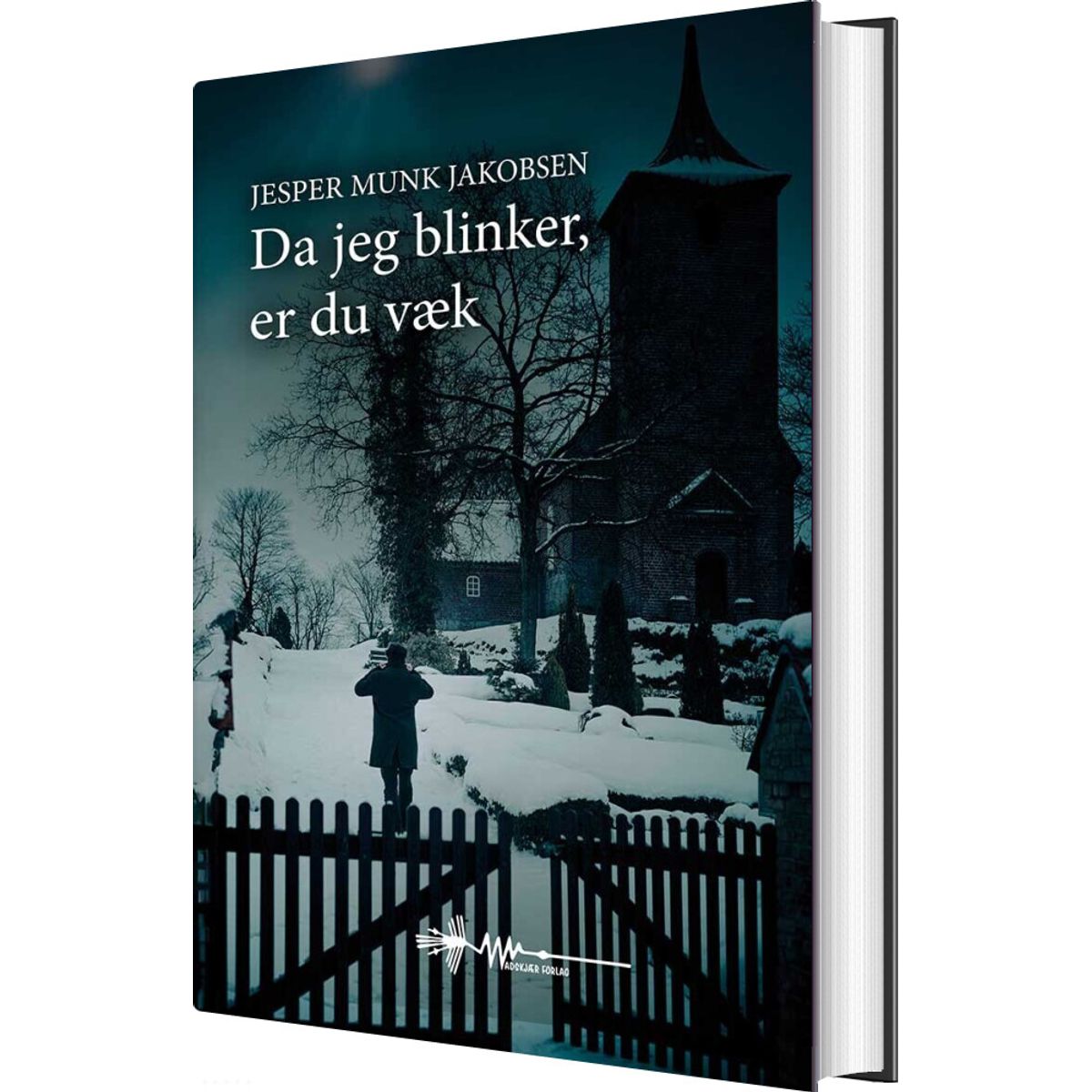 Da Jeg Blinker, Er Du Væk - Jesper Munk Jakobsen - Bog